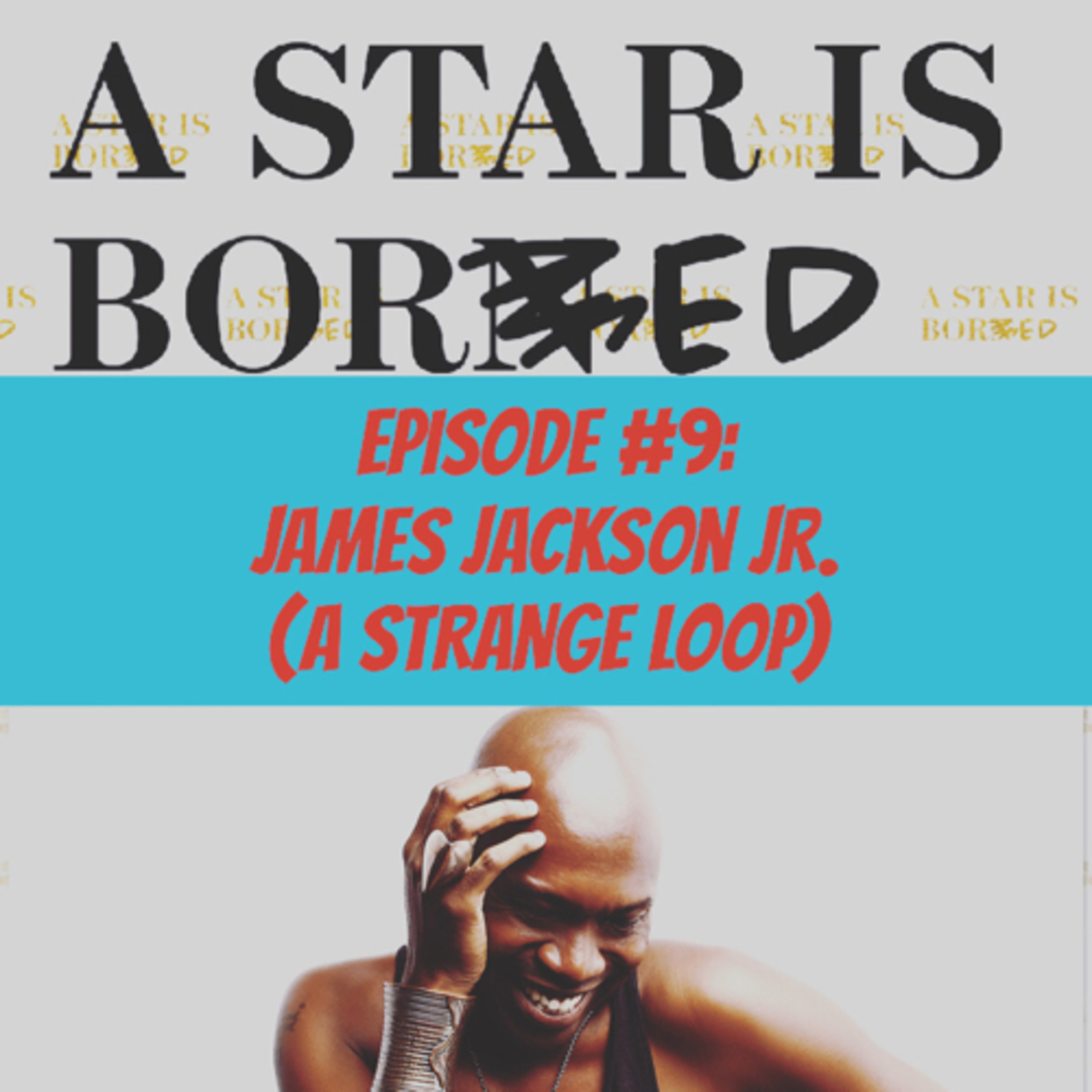 A Star is Bored