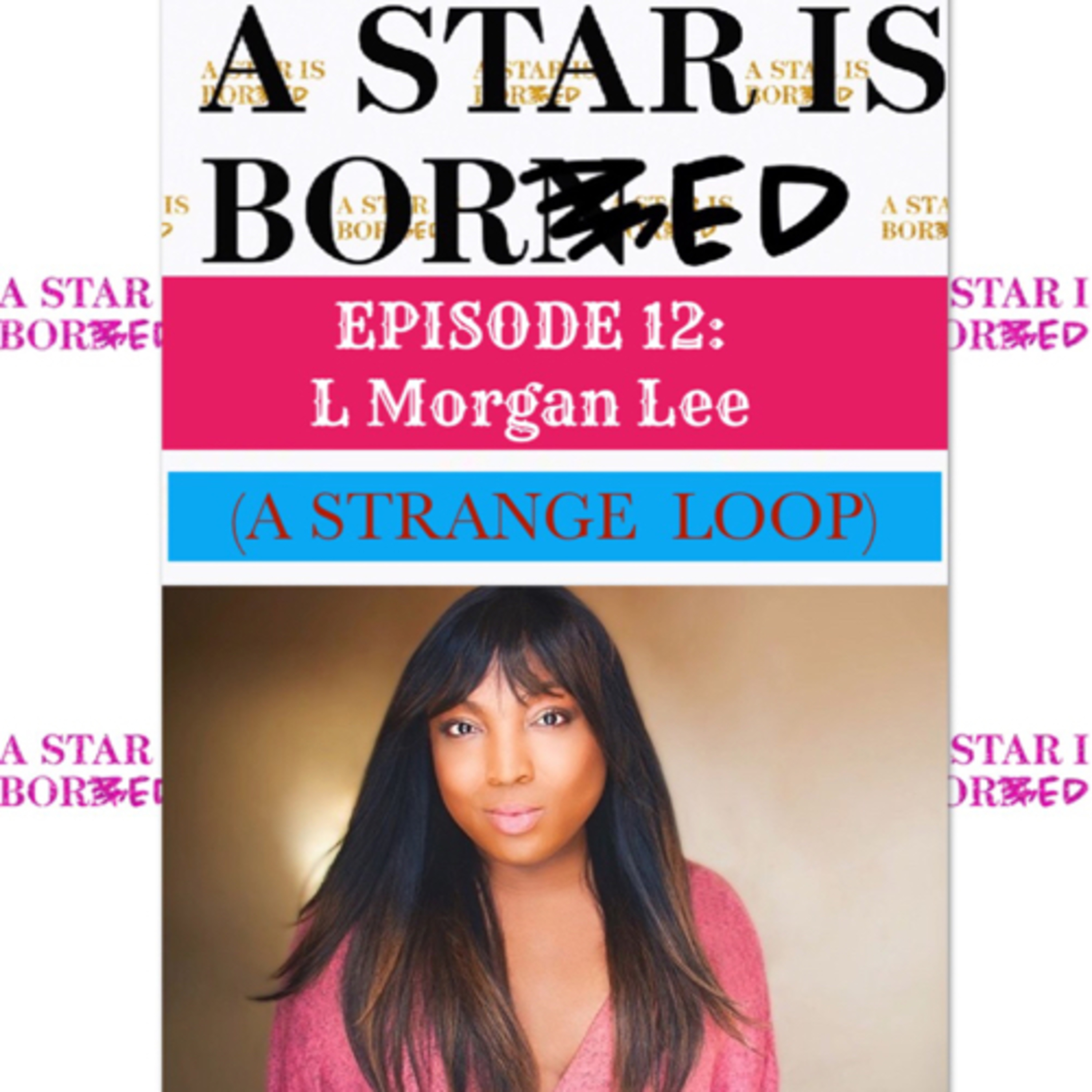 A Star is Bored