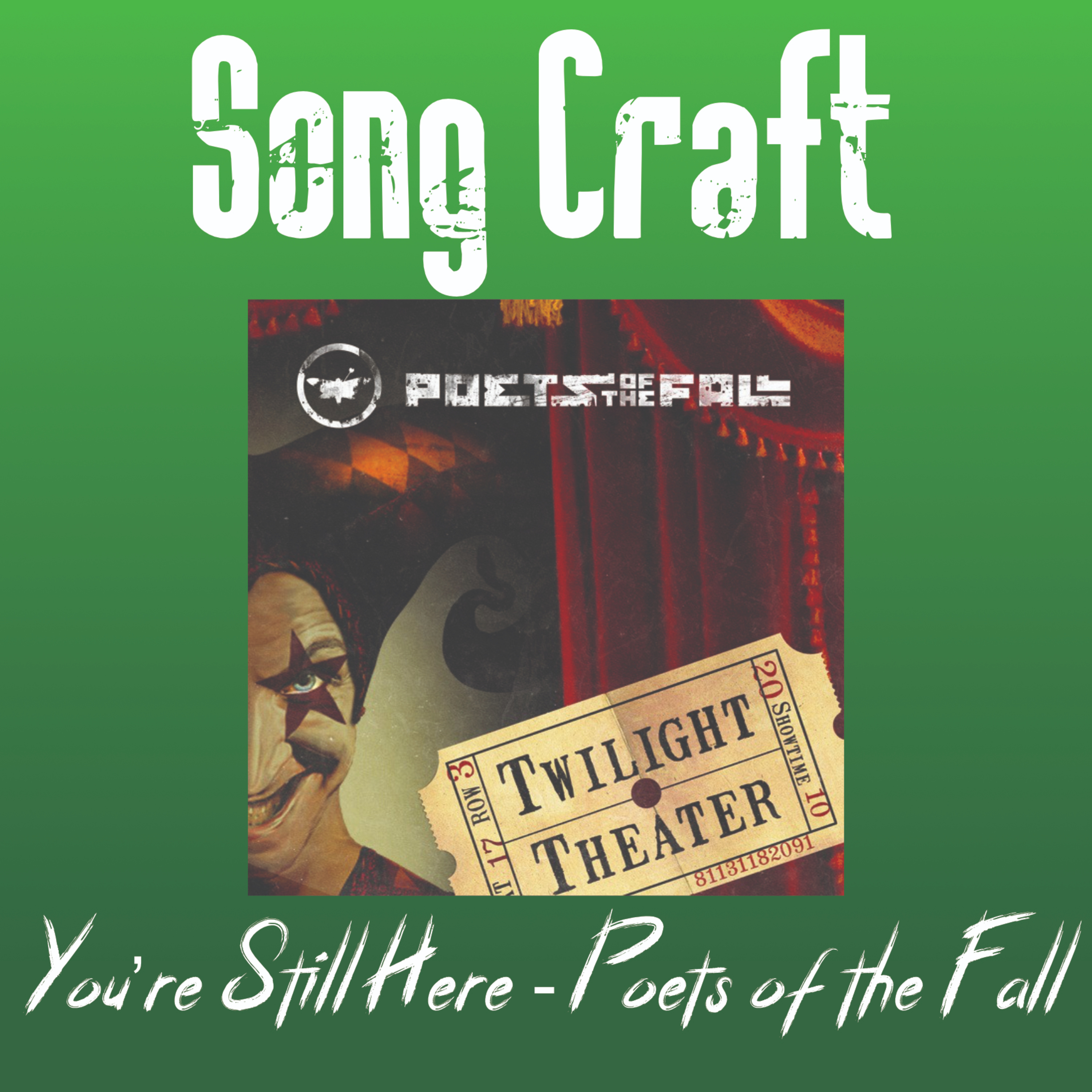 You're Still Here - Poets of the Fall | Episode 10