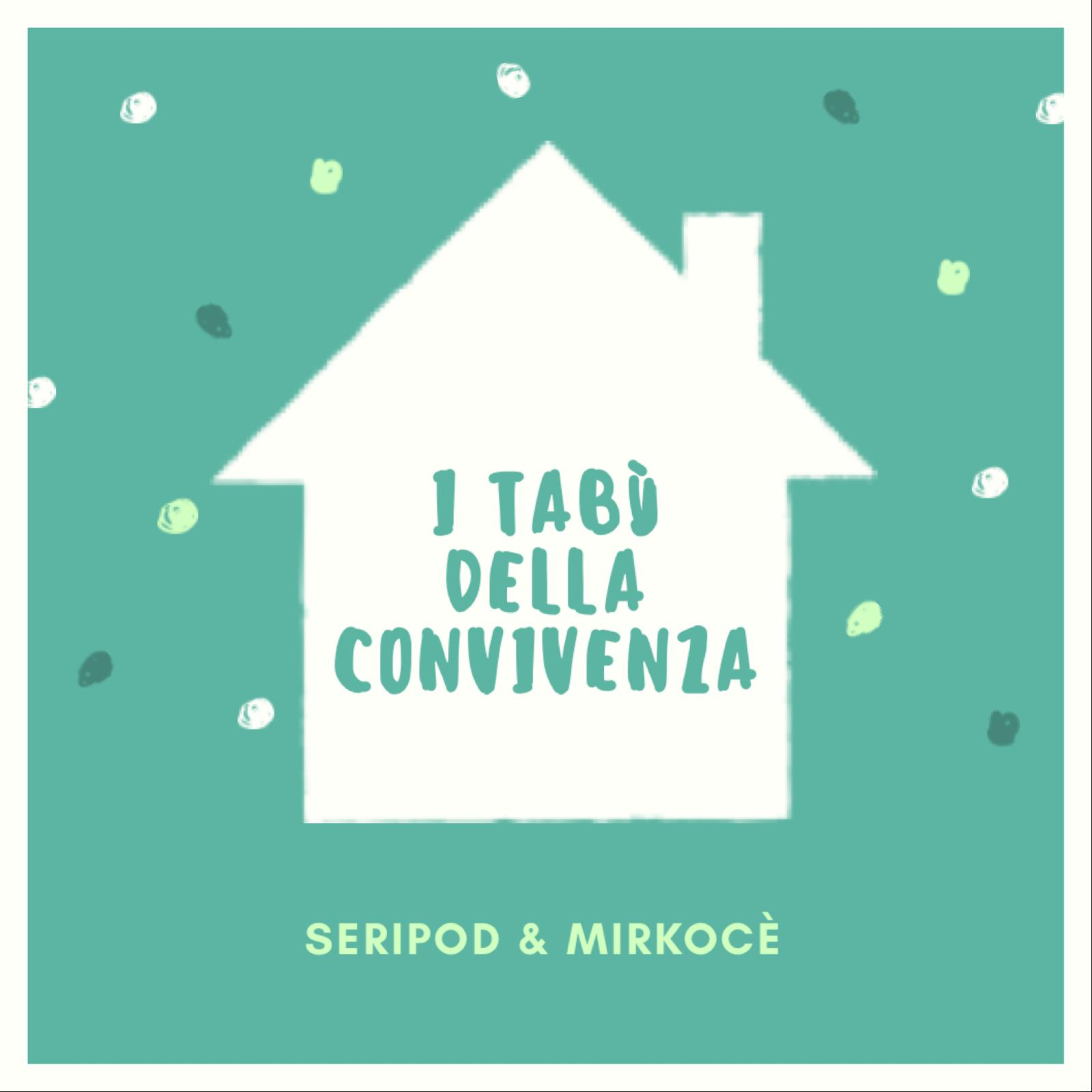 Seripod & Mirkocè