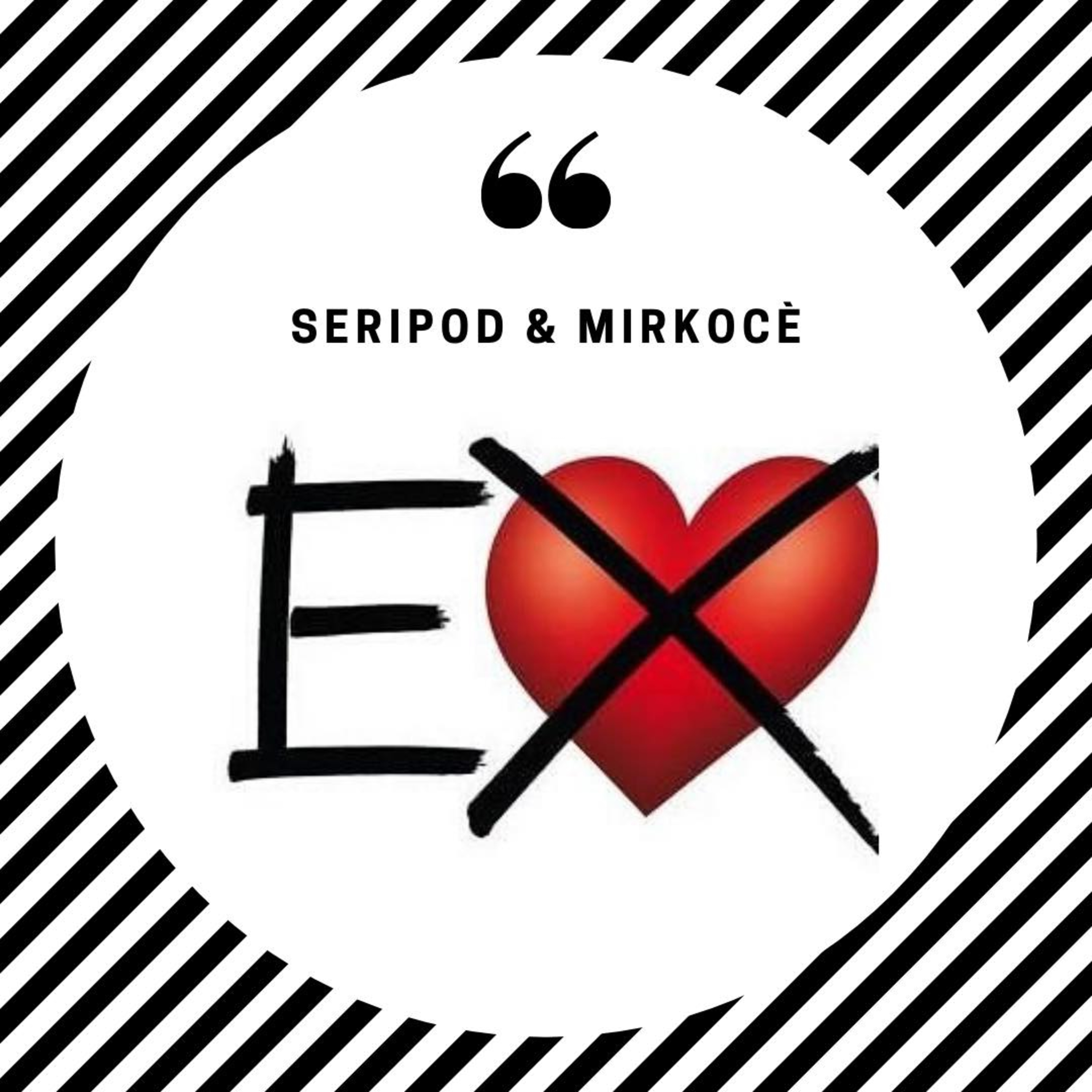 Seripod & Mirkocè