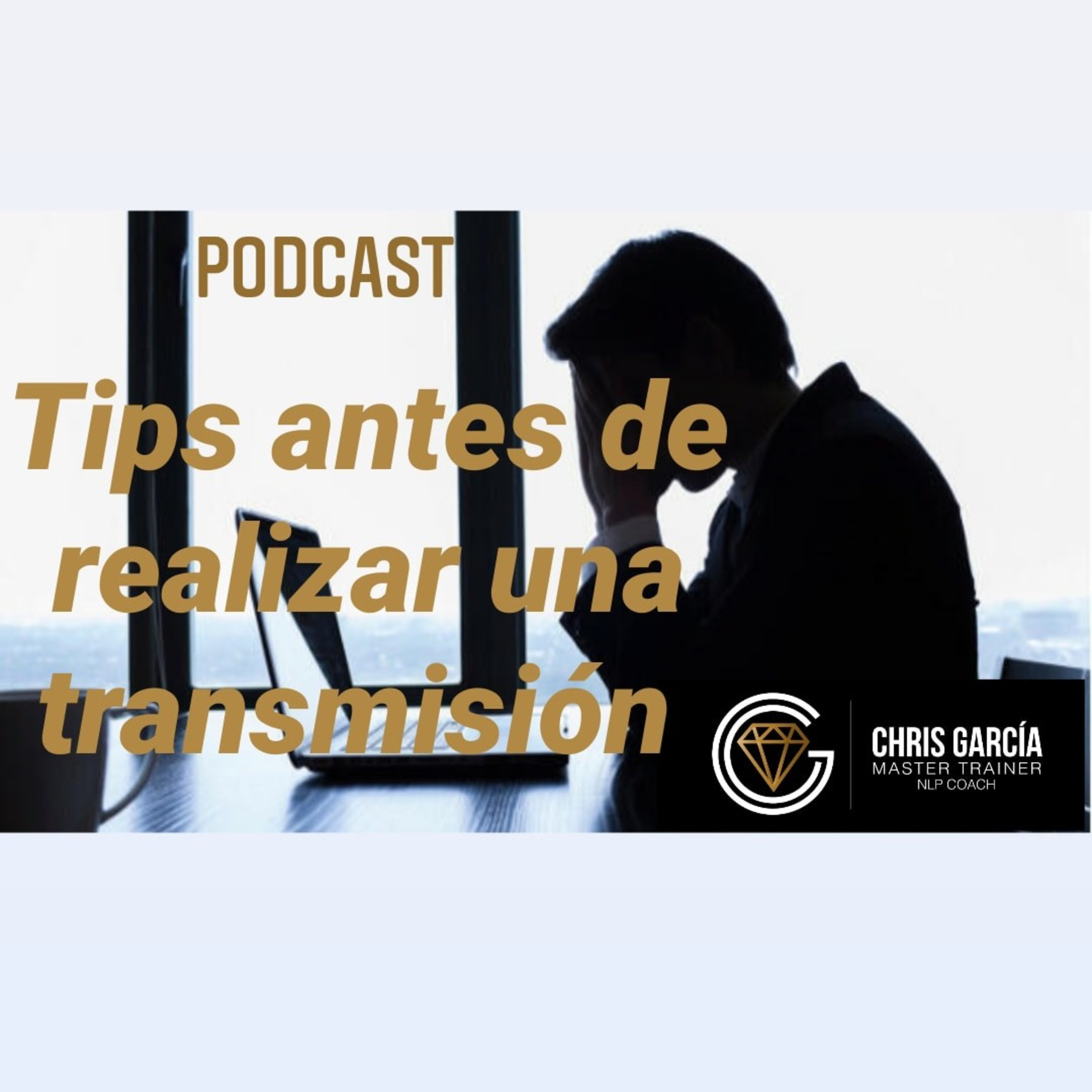 Tips antes de realizar una transmisión en vivo con técnicas de PNL. episode artwork