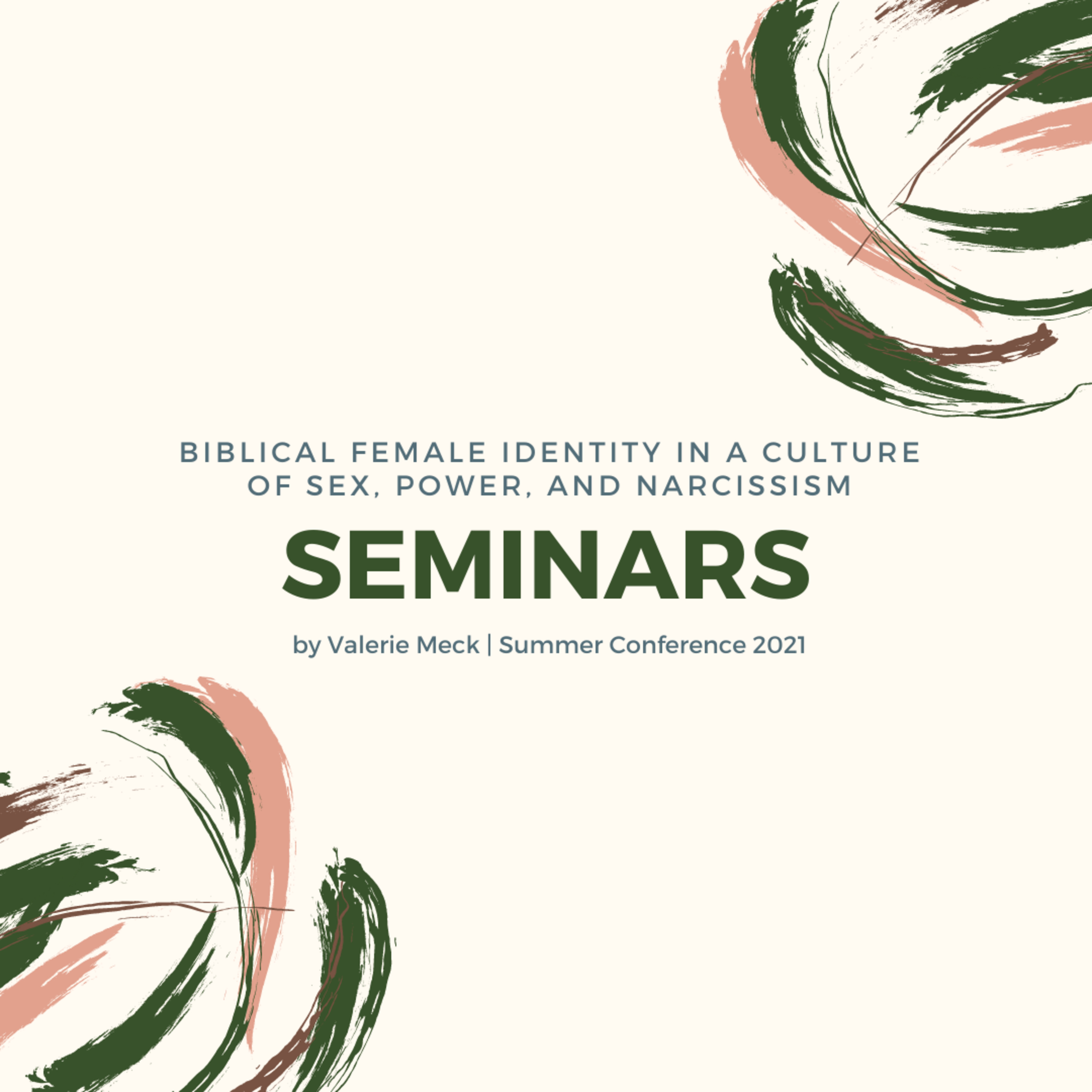 Biblical Female Identity in a Culture of Sex, Power, and Narcissism Seminar episode artwork