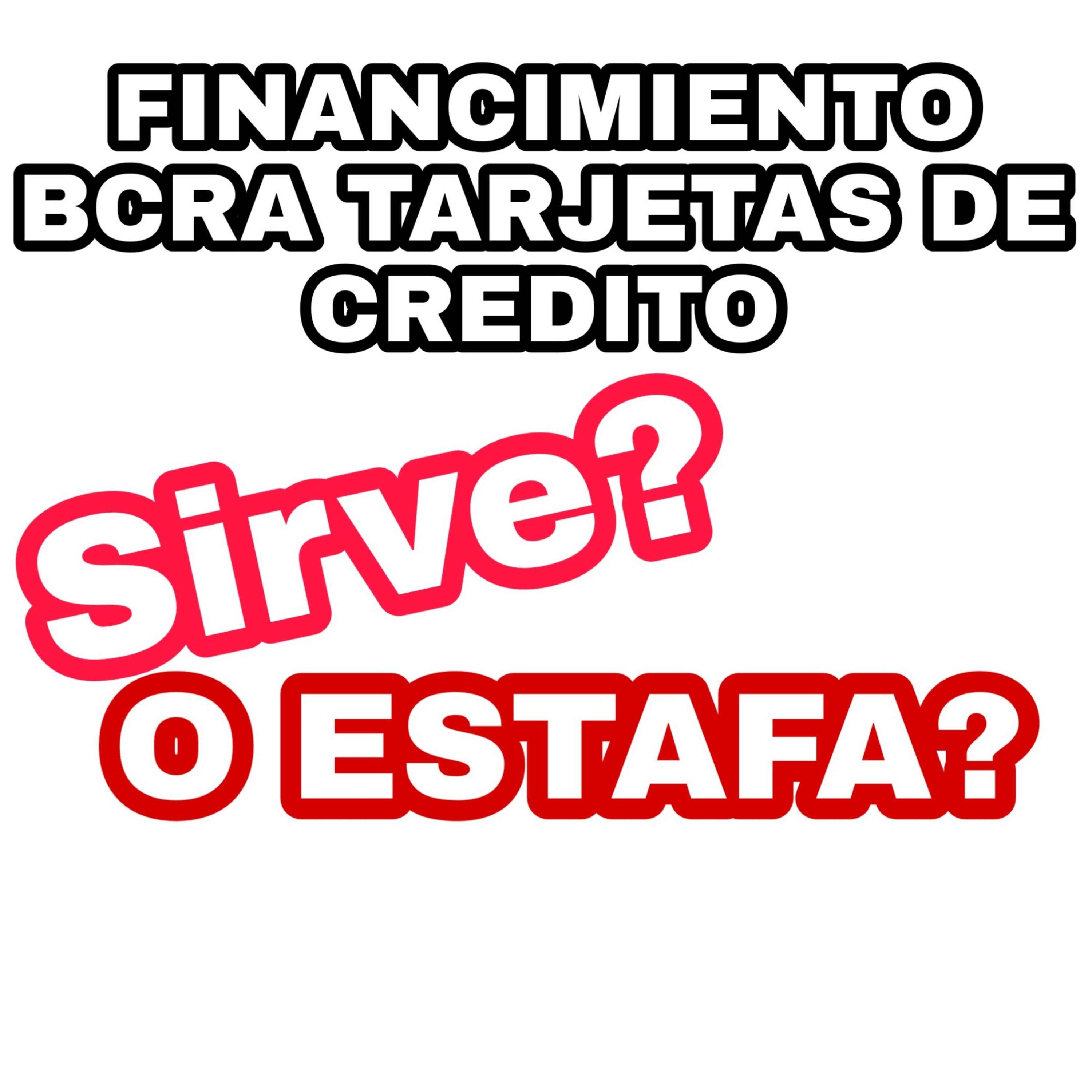 Financiamiento TARJETAS CREDITO BCRA - LO QUE NO TE CUENTA!!