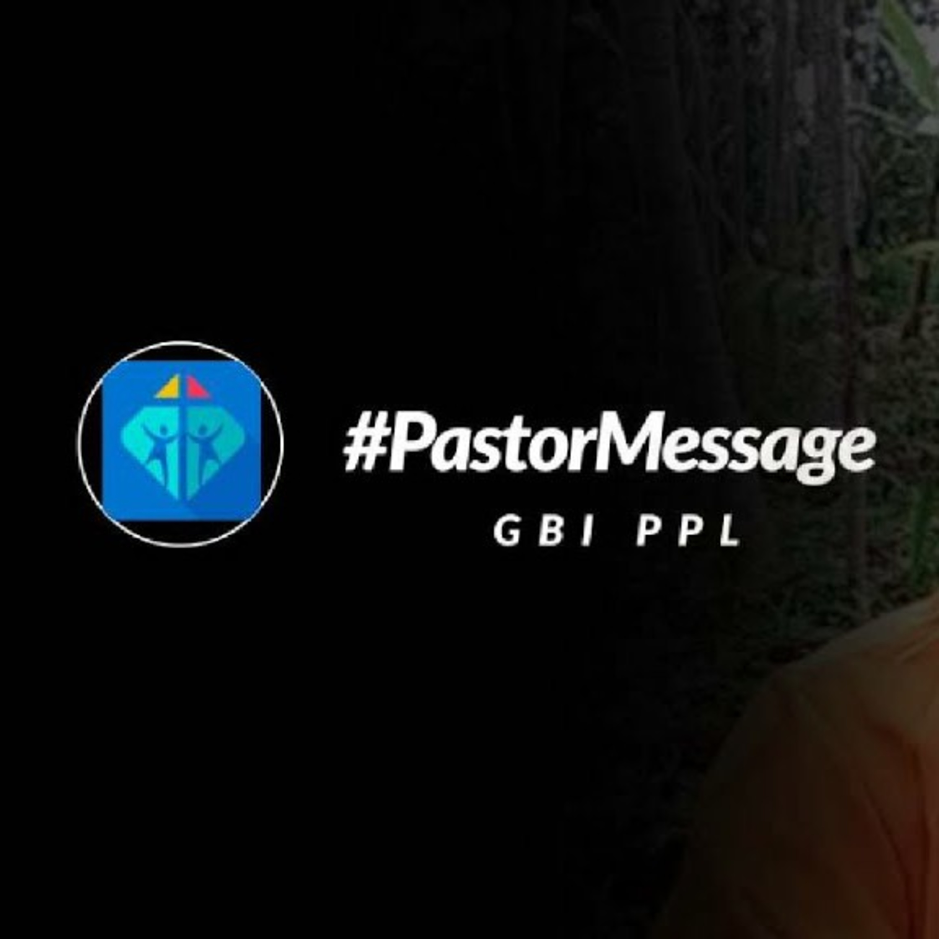 Pastor Message (5 Mei '20) - Pdp. Kwa Herry  episode artwork