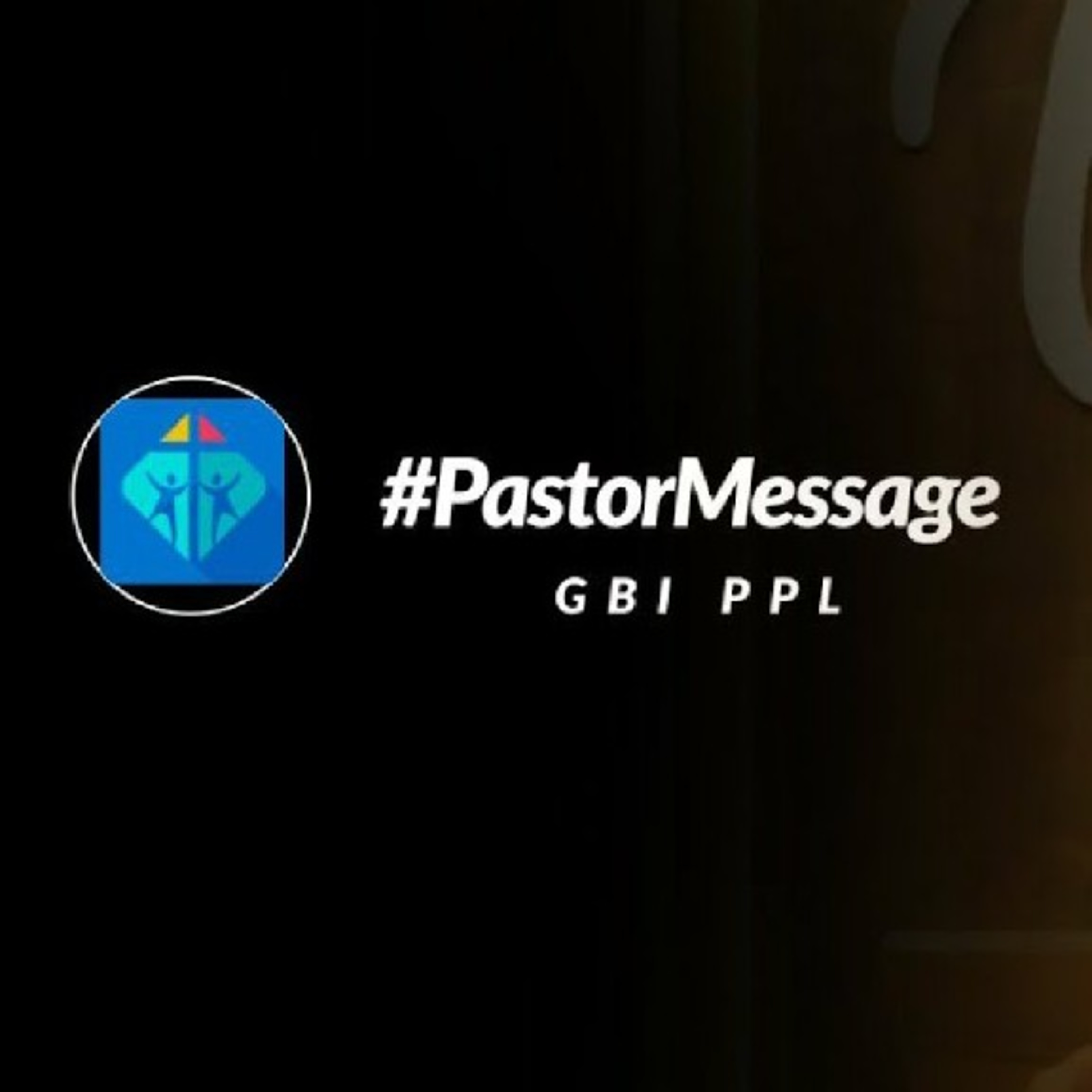 Pastor Message (18 Mei '20) - Pdp. Handojo H.  episode artwork