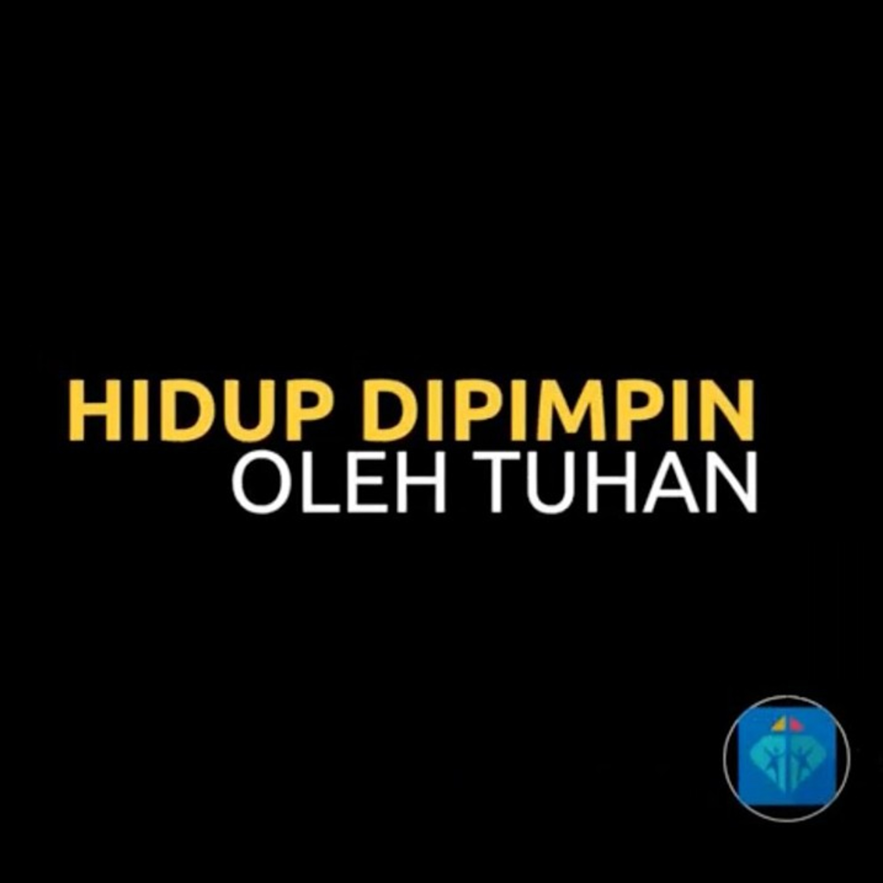 Pastor Message (20 Agustus '20) - Ps. Lukas Yonatan - Hidup dipimpin oleh Tuhan episode artwork
