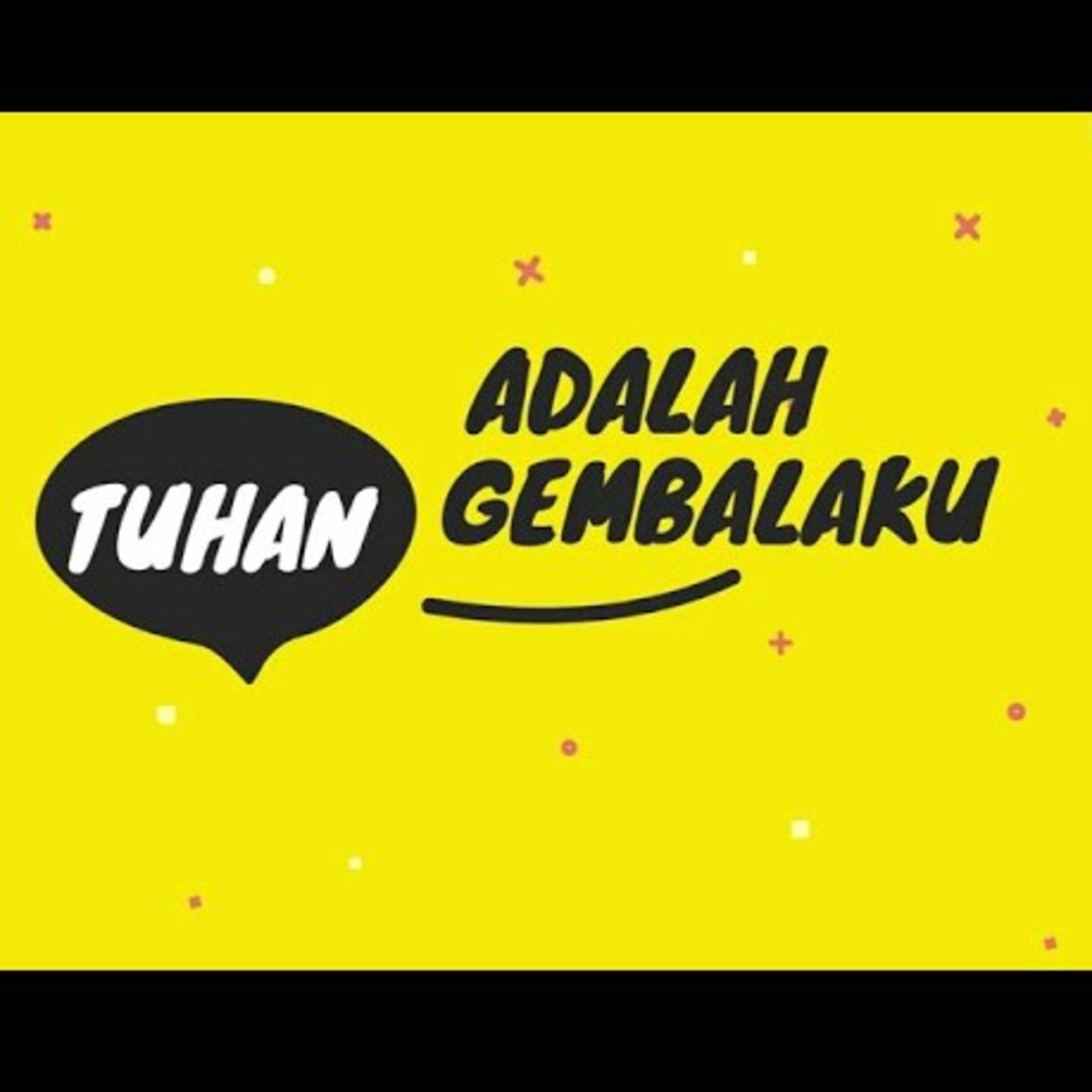 Pastor Message 7 September 2020 - Pdp. Handojo H. - Tuhan adalah gembalaku episode artwork