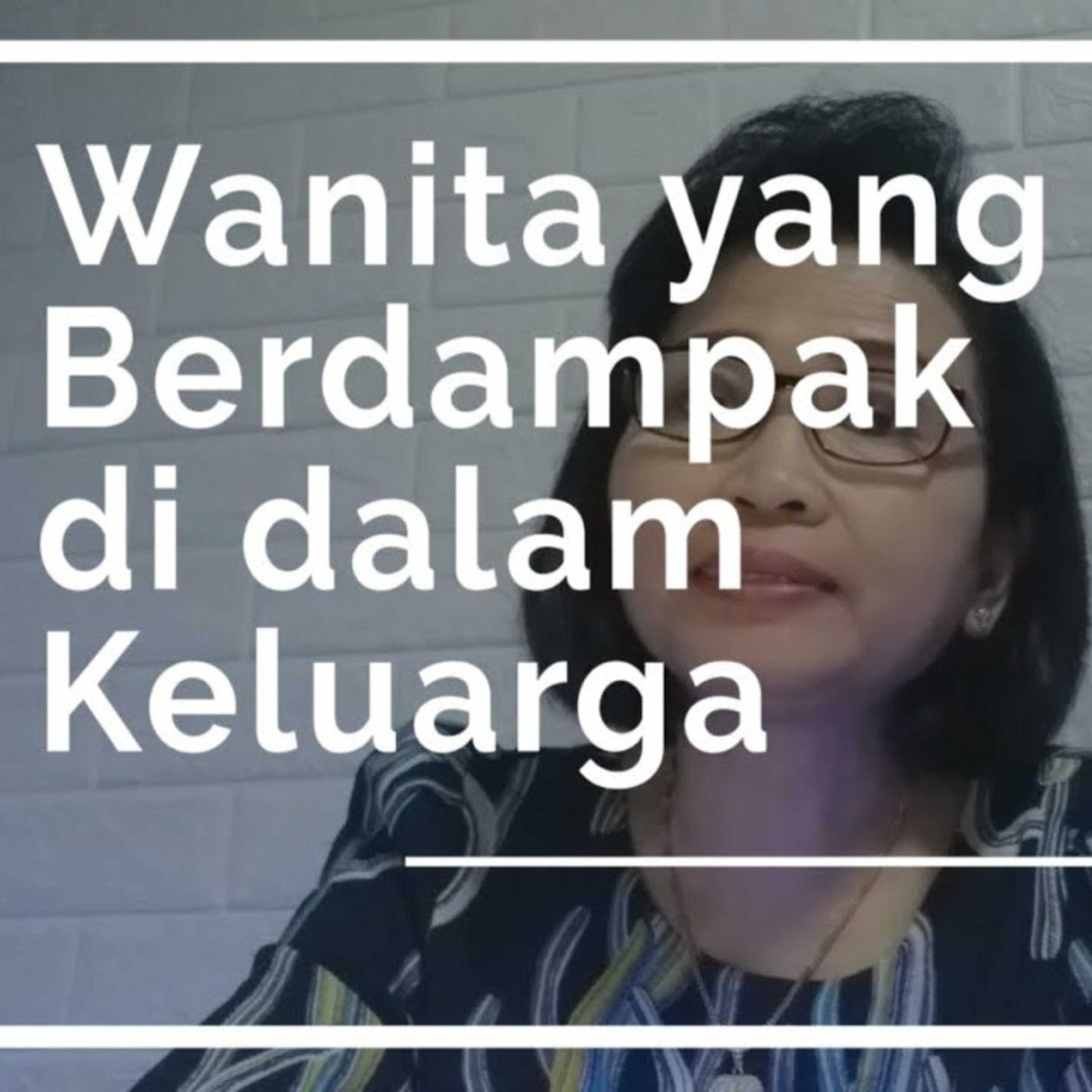 WBI (8 Oktober '20) - Pdp. Soesiana Tanto - Wanita yang Berdampak di dalam Keluarga episode artwork