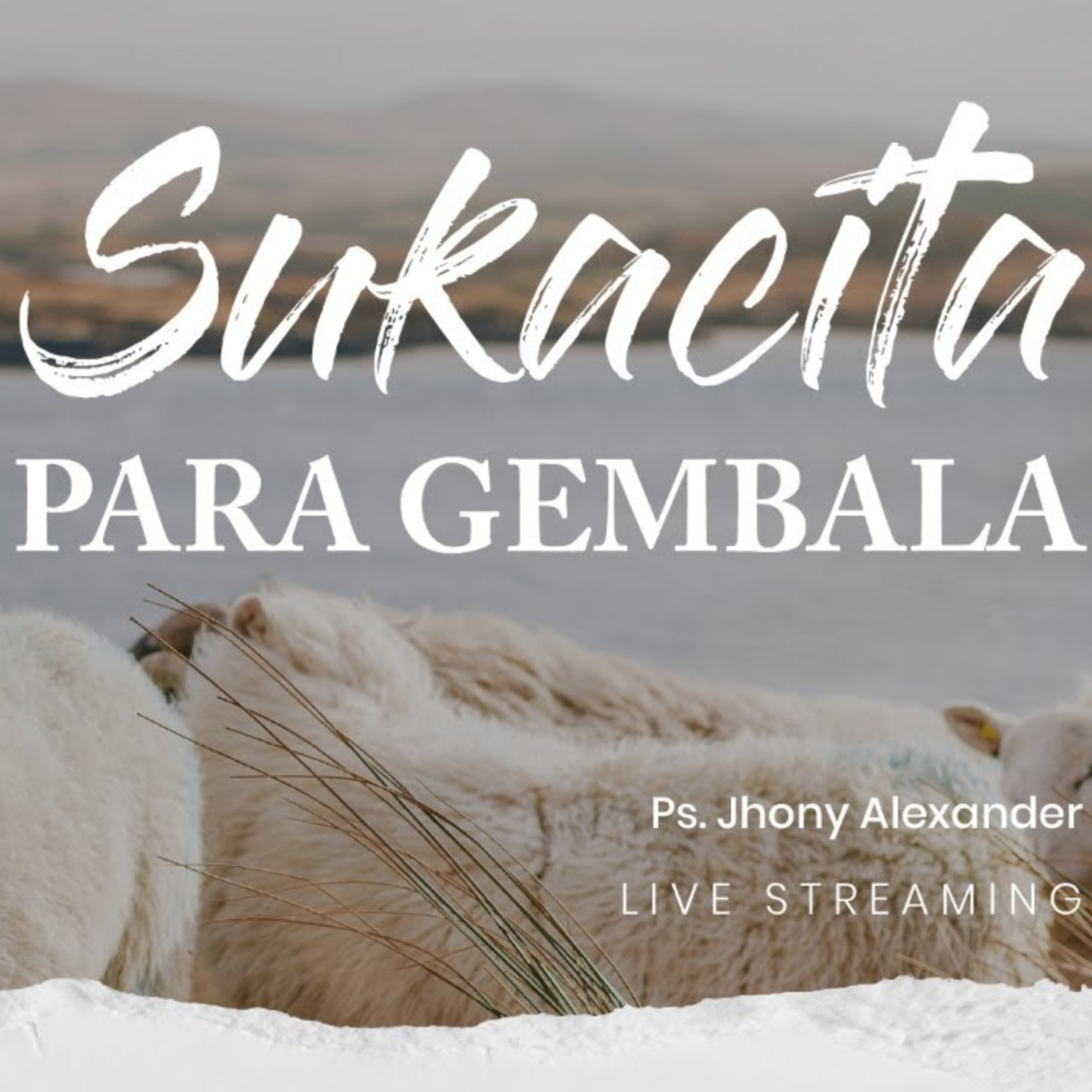 Ibadah Online GBI PPL - 27 Desember 2020 - Ps. Jhonny Alexander - Sukacita para Gembala episode artwork