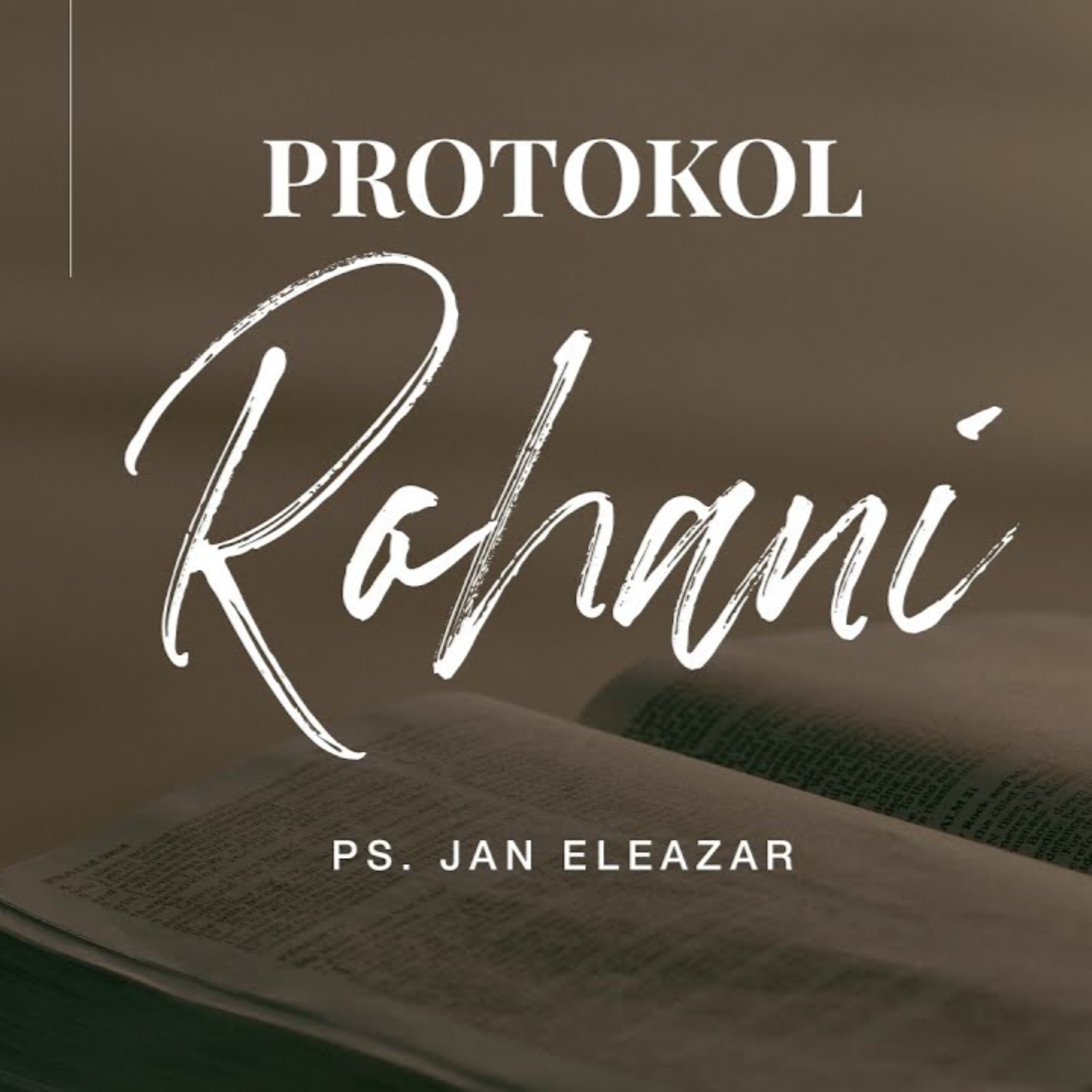 Ibadah Online Umum - 23 Mei 2021 - Ps. Jan Eleazar - Protokol Rohani episode artwork
