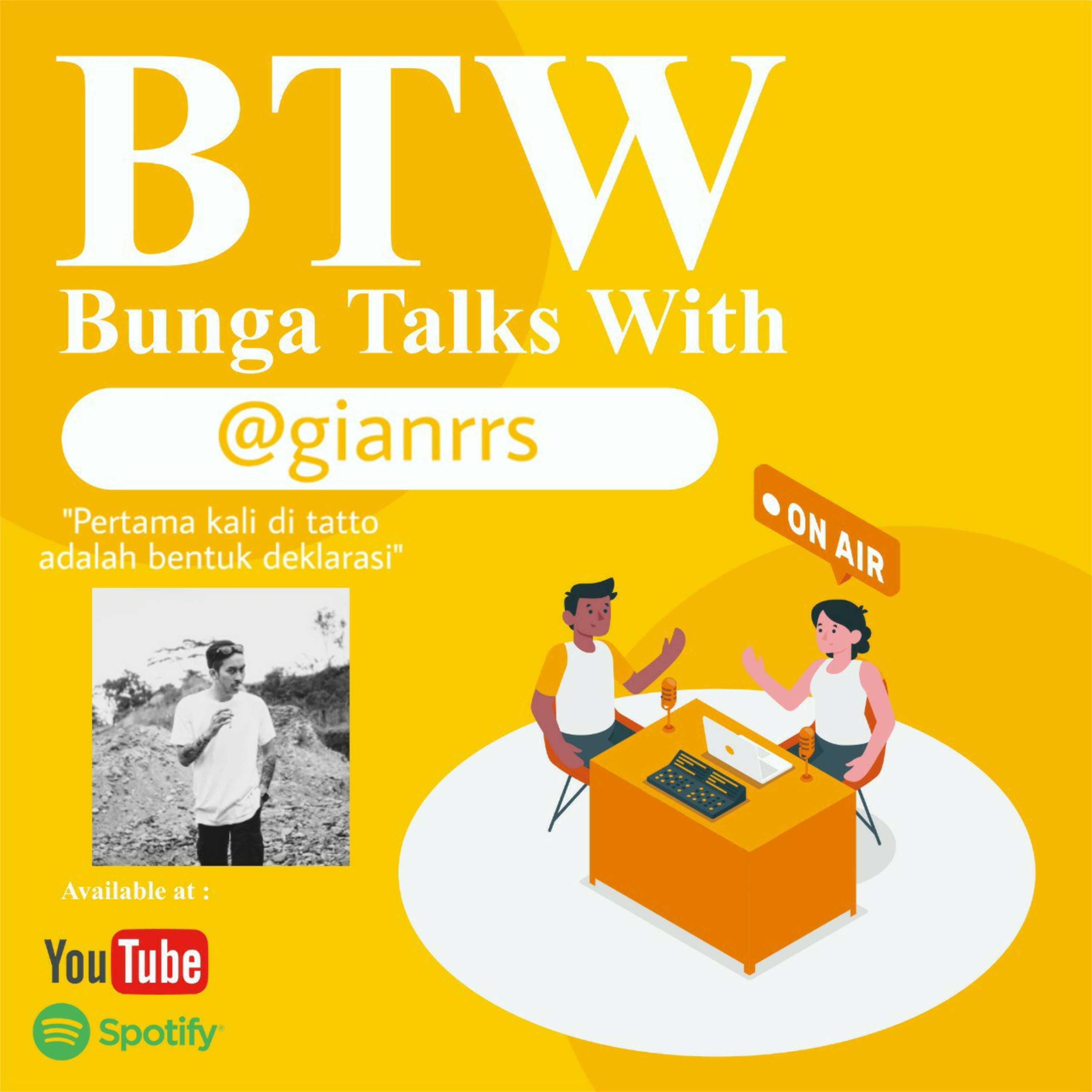 BTW (Bunga Talks With)
