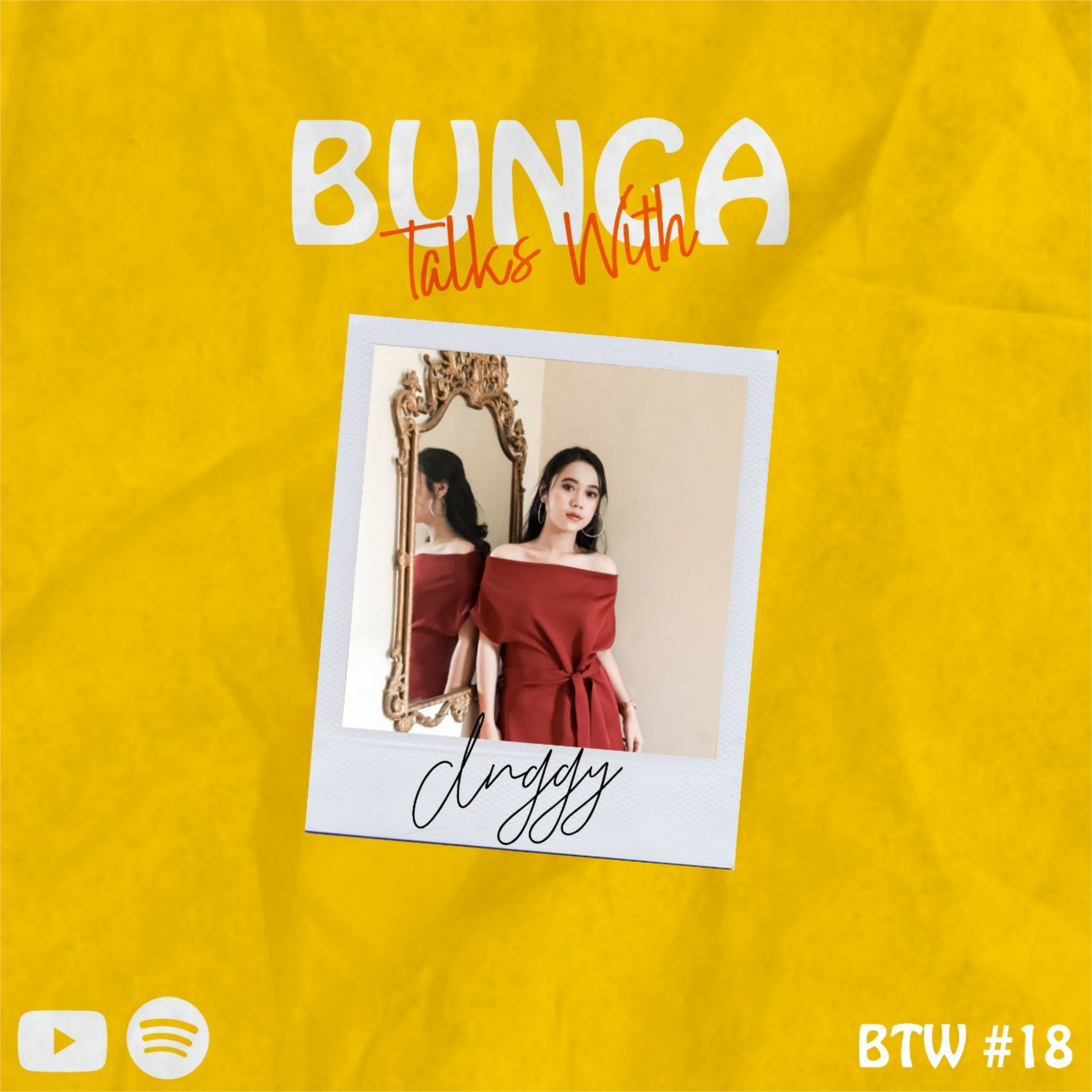 BTW (Bunga Talks With)