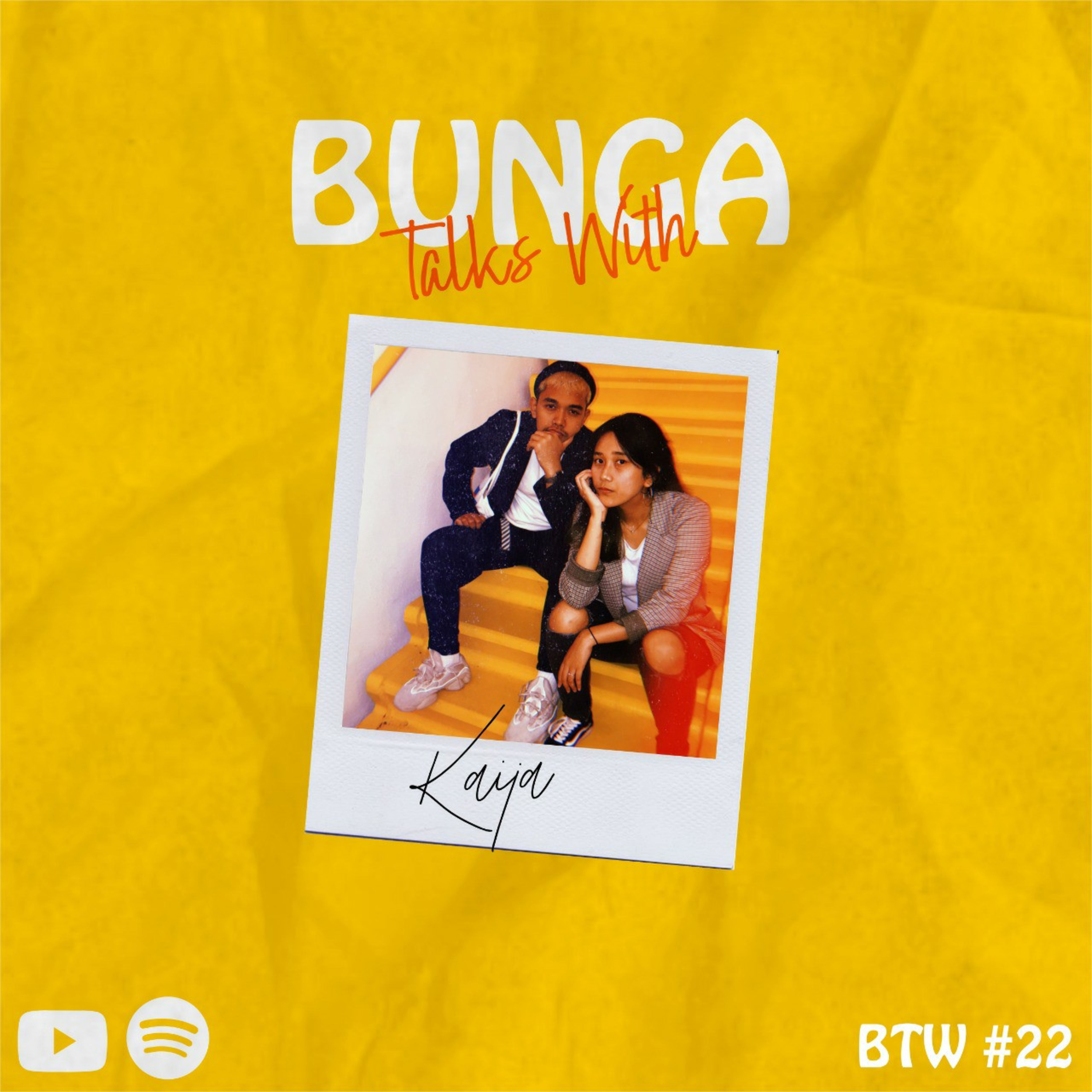 BTW (Bunga Talks With)