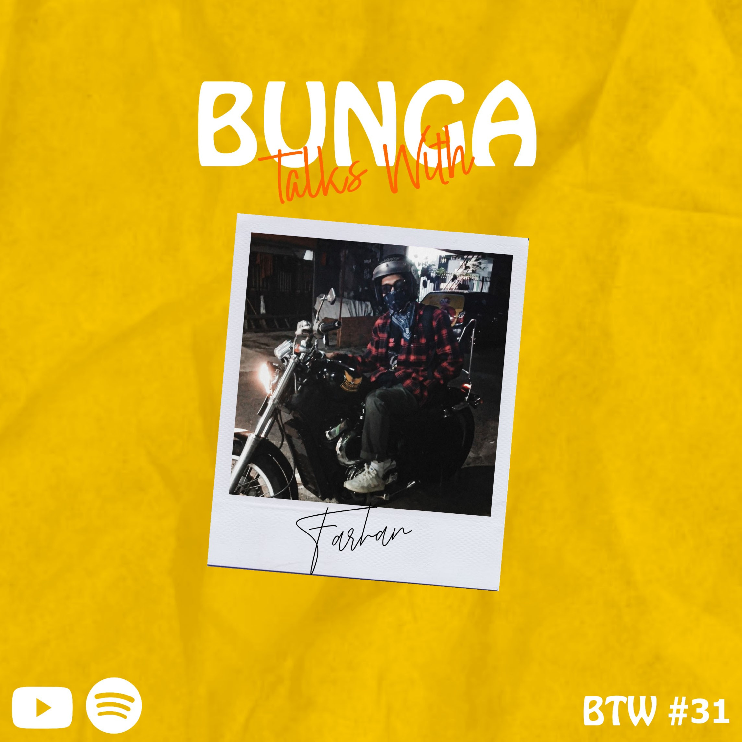 BTW (Bunga Talks With)