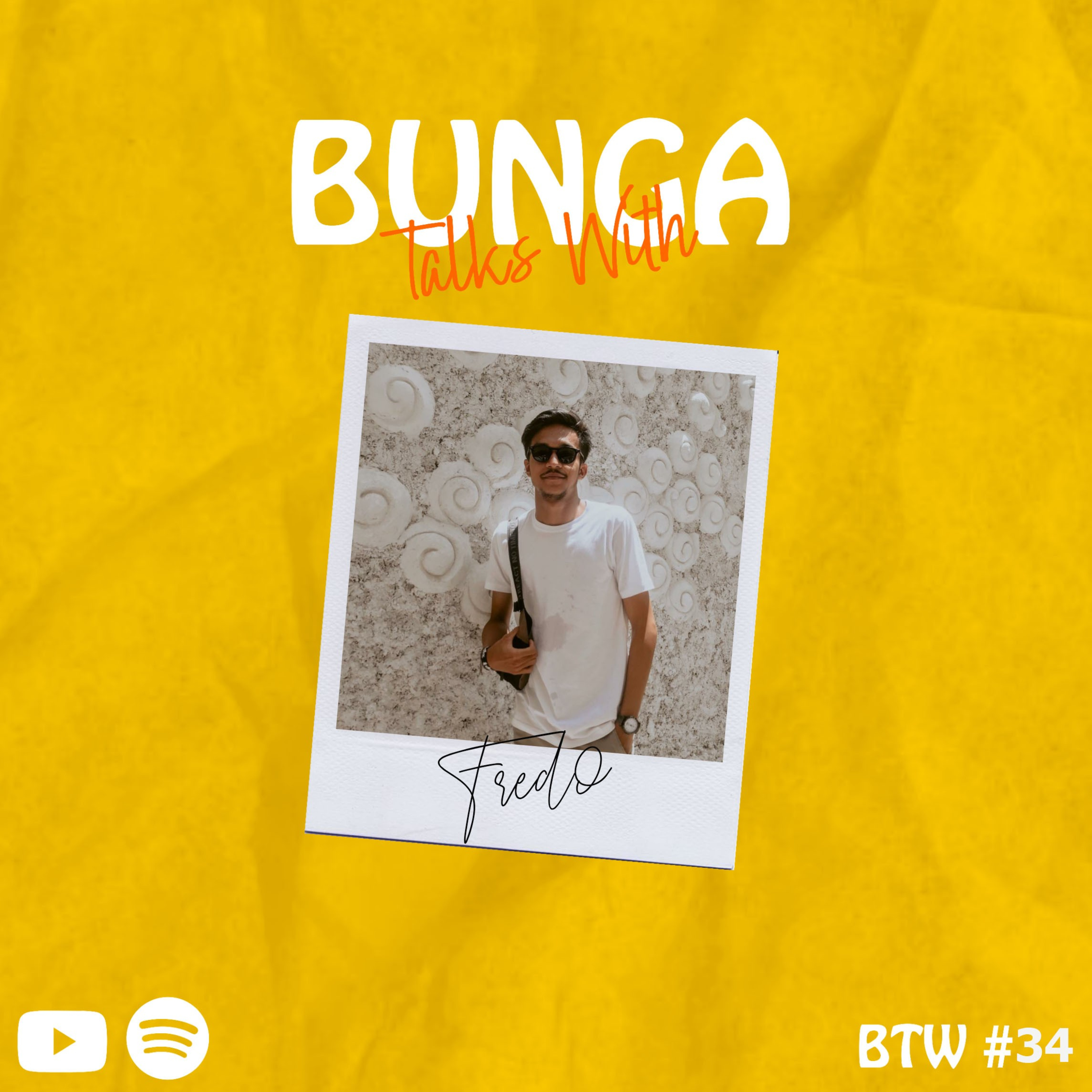 BTW (Bunga Talks With)