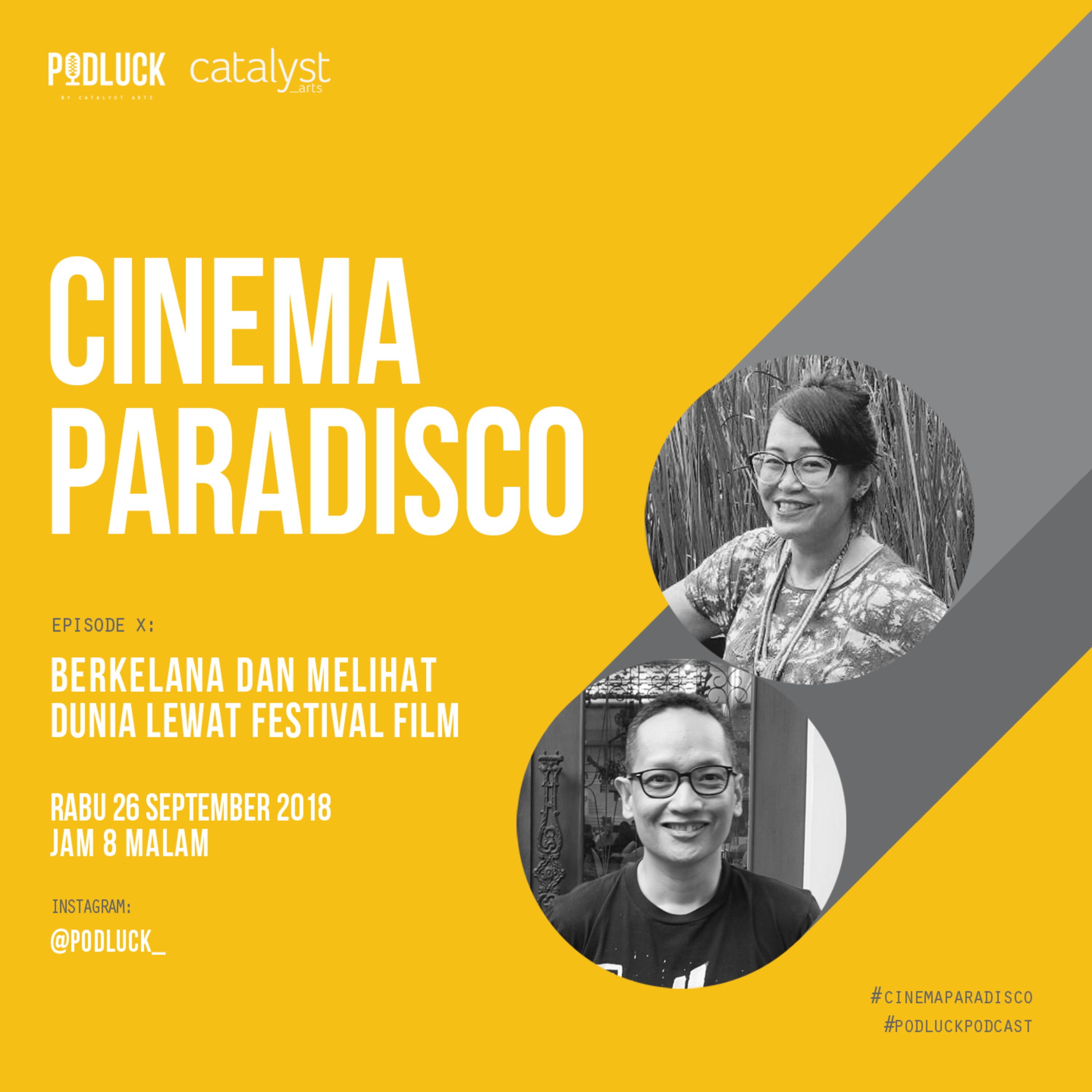 [CINEMA PARADISCO] Berkelana dan Melihat Dunia Lewat Festival Film feat. Nauval Yazid episode artwork