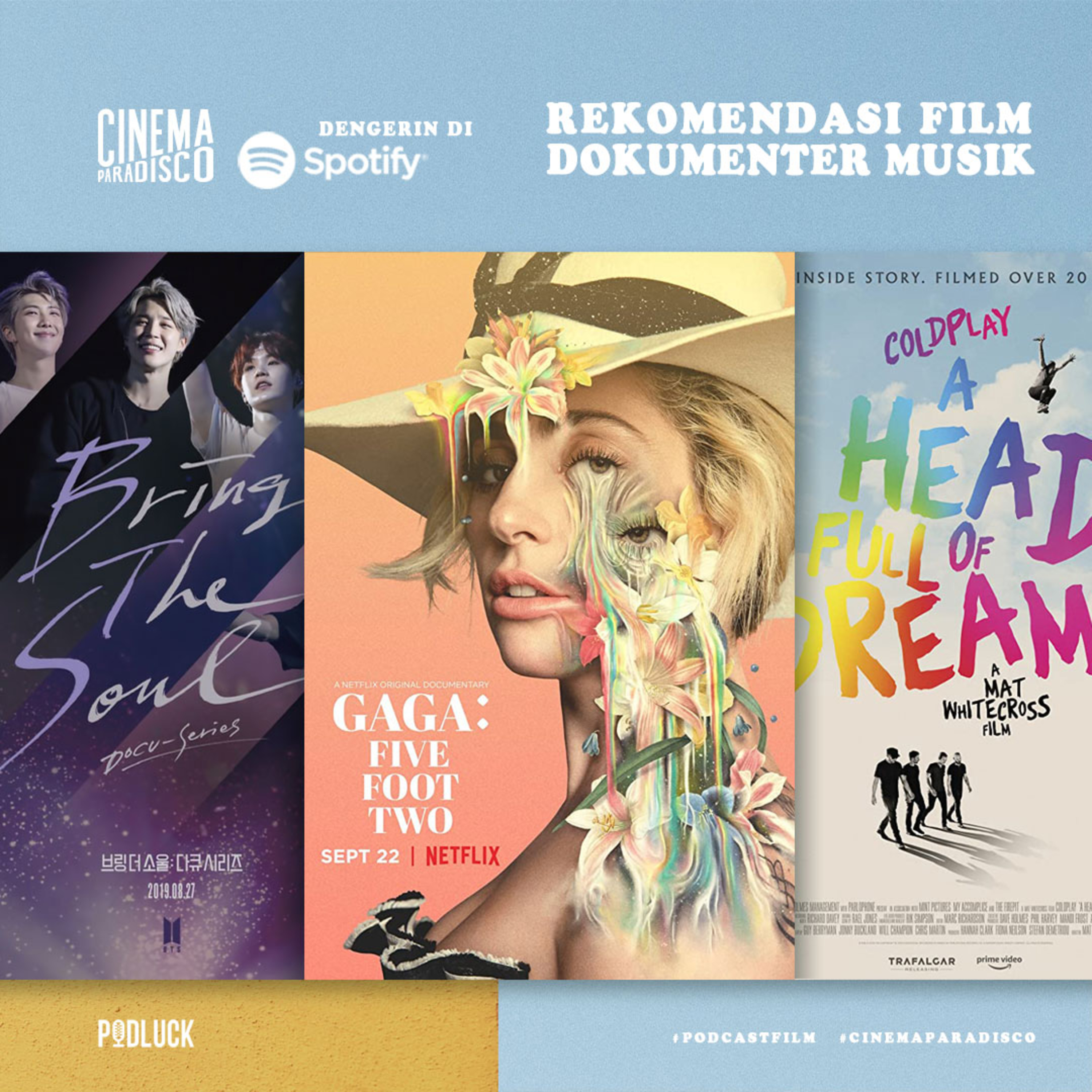 [CINEMA PARADISCO] Film Dokumenter Musik part 1: BTS, Lady Gaga dan Coldplay episode artwork
