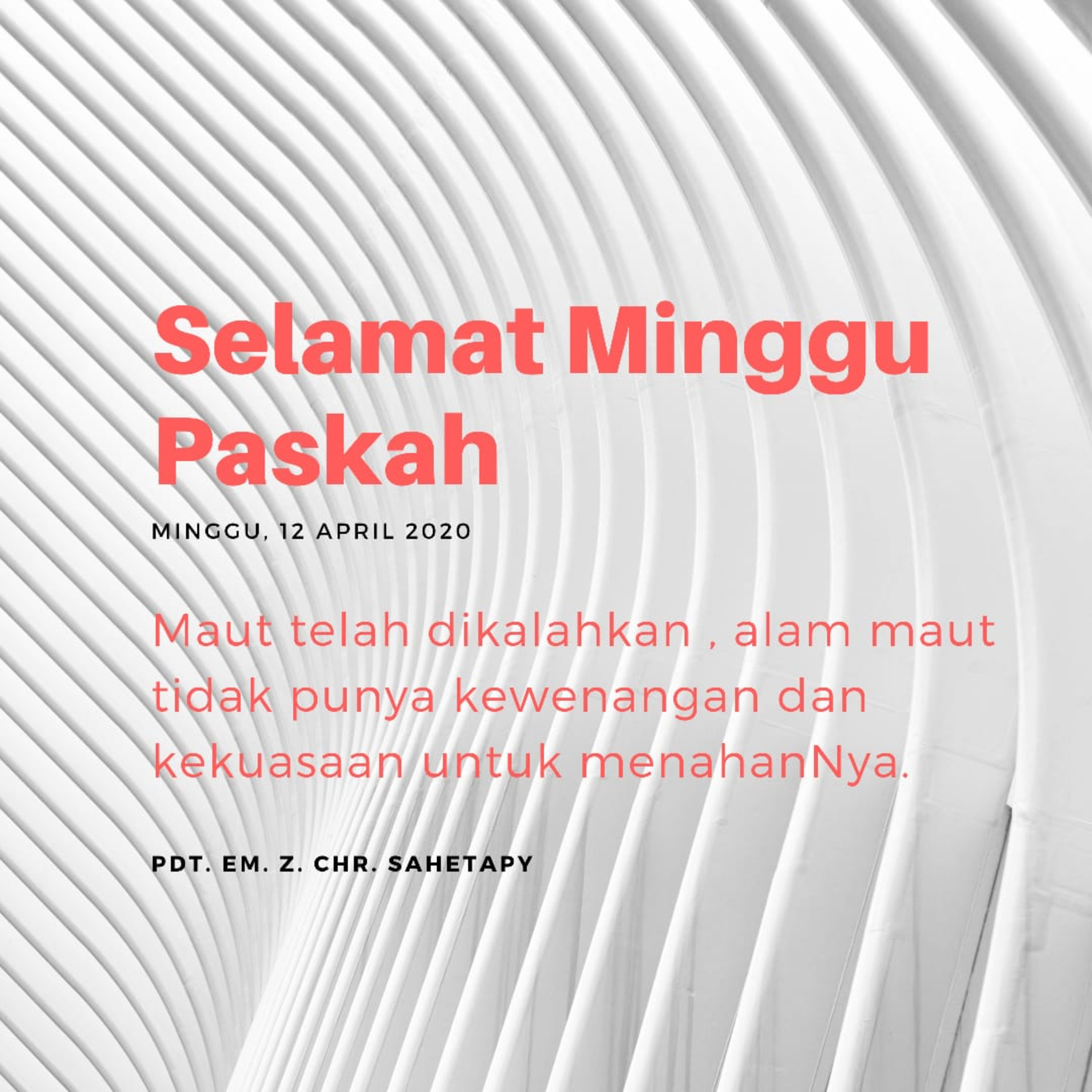 Yesus Bangkit Percayalah dan berjuanglah membela kehidupan - Pdt.Z.Chris Sahetapy