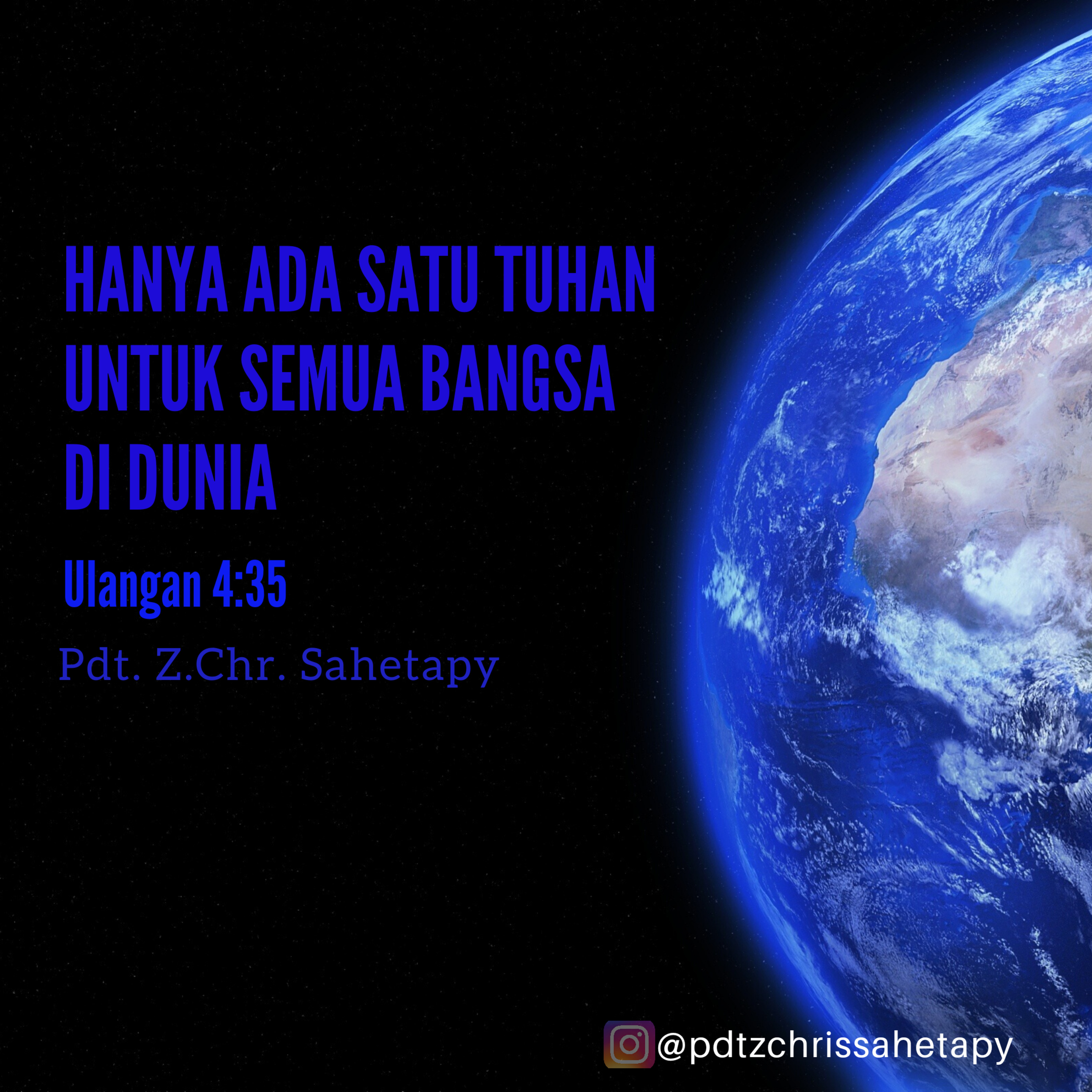  HANYA ADA SATU TUHAN UNTUK SEMUA BANGSA DI DUNIA - Pdt.Z.Chris Sahetapy
