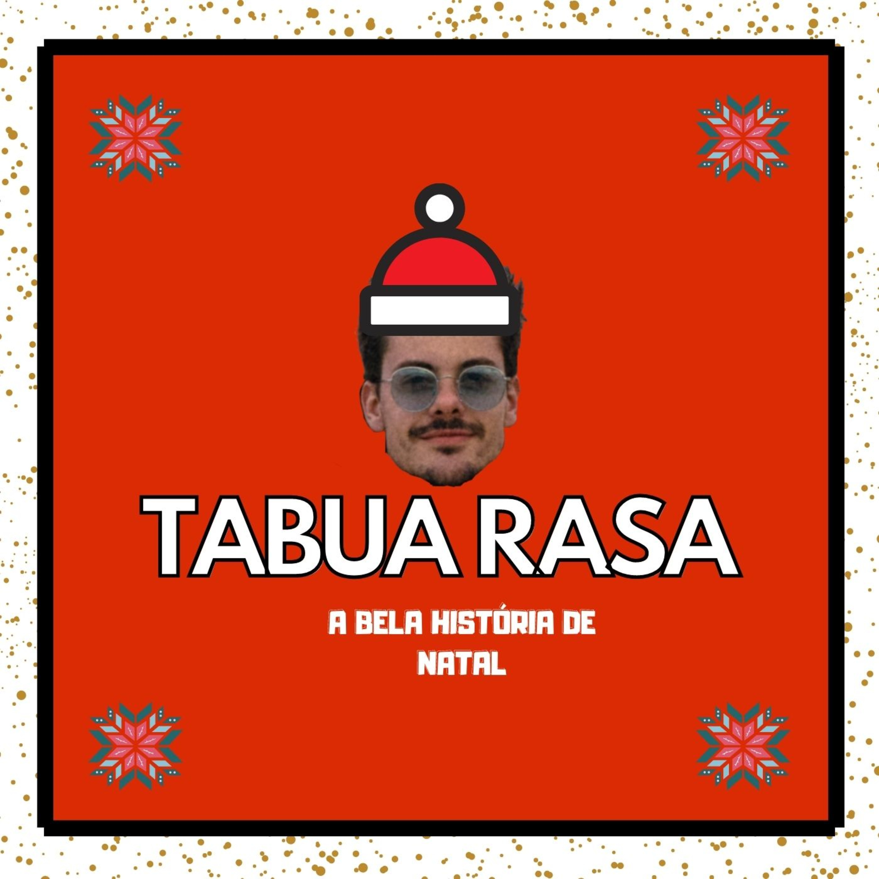tabua rasa #Especial Natal episode artwork