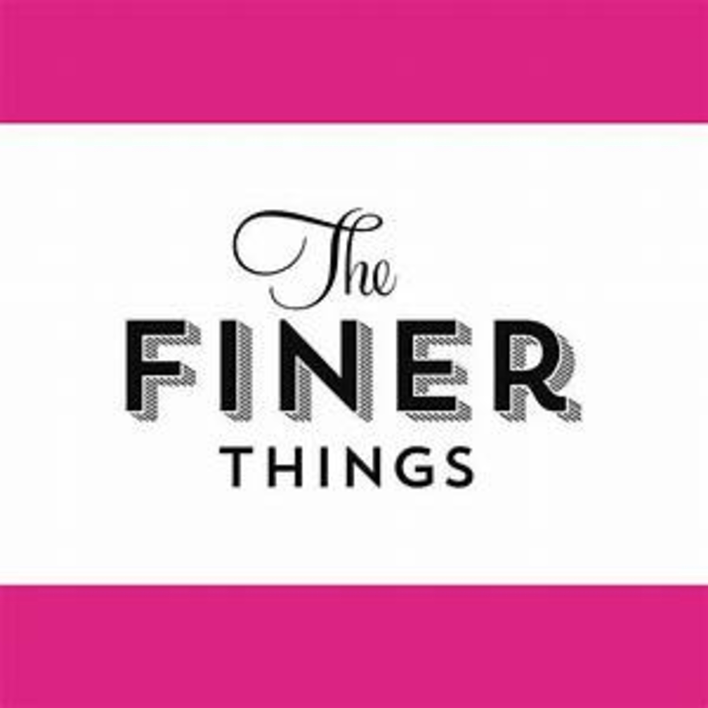 The Finer Things Club