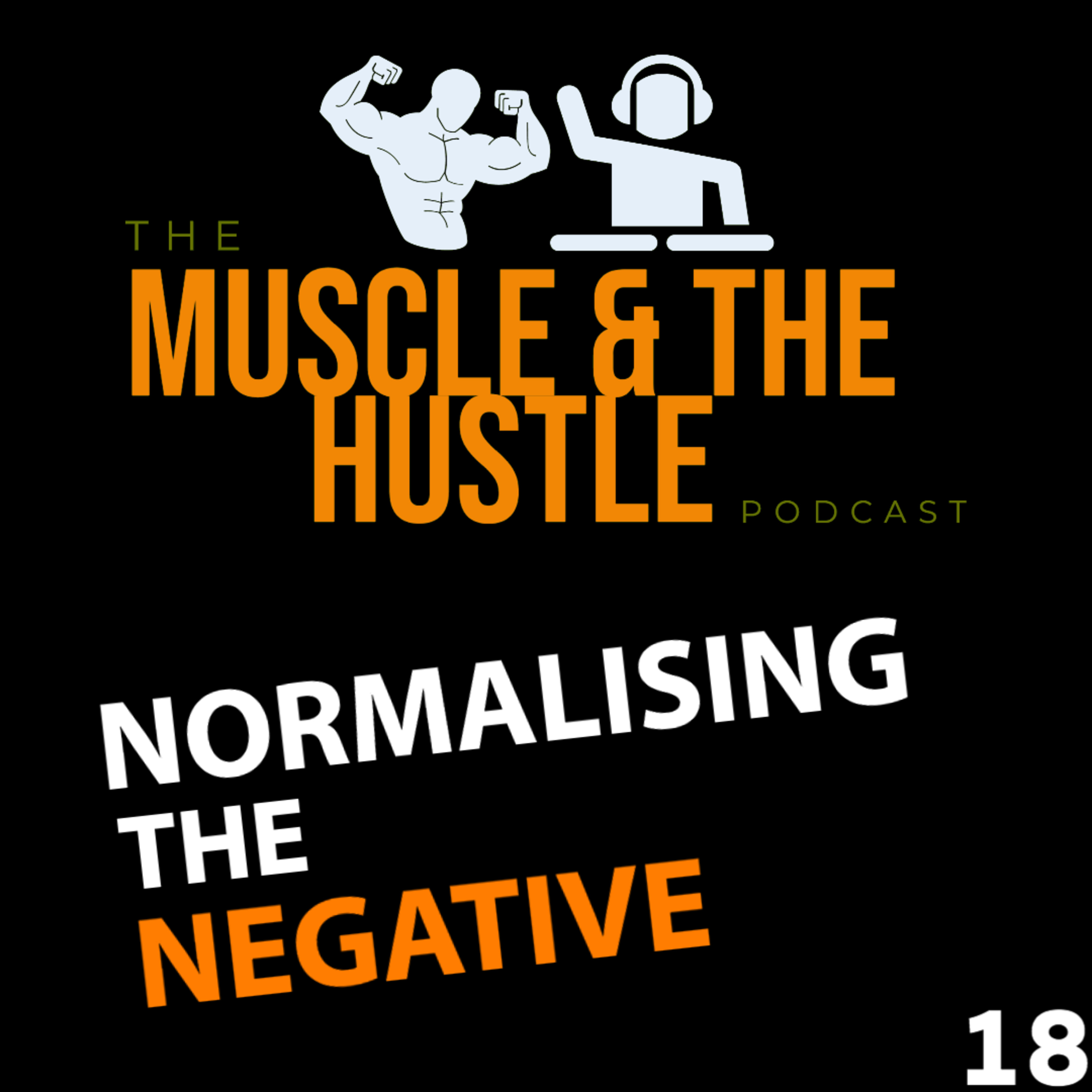 Muscle & The Hustle Podcast