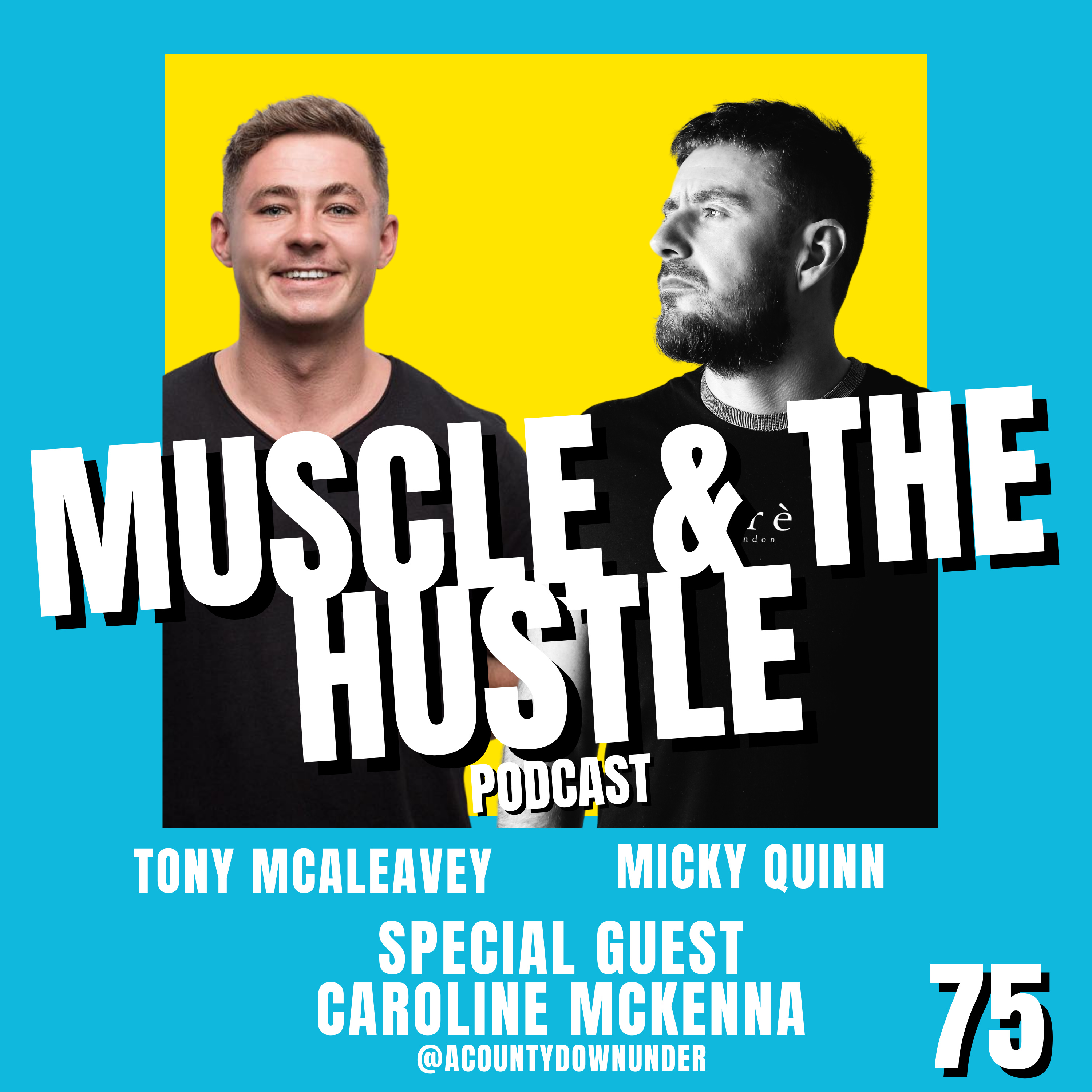 Muscle & The Hustle Podcast
