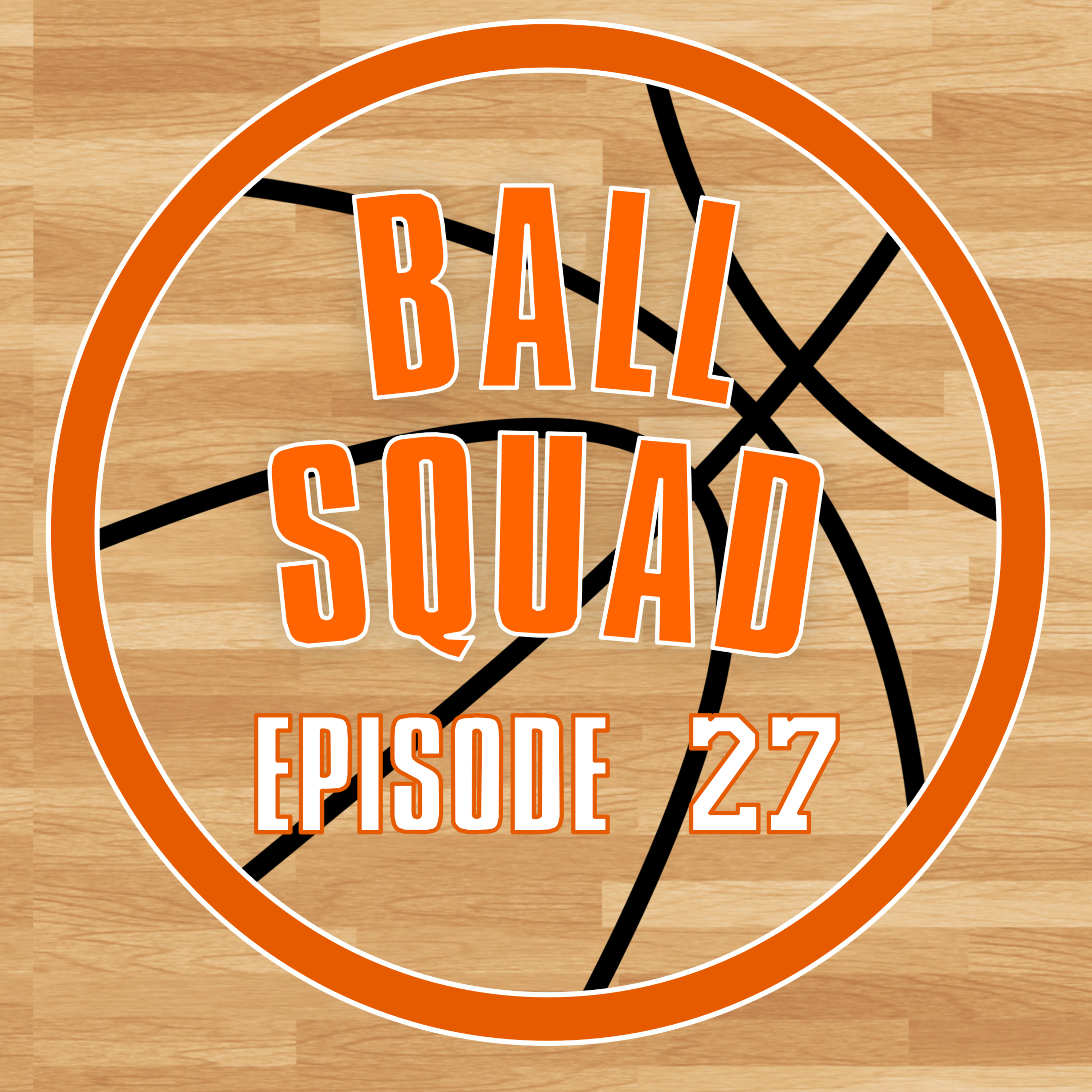 Episode 27: Housekeeping, Team Discussion, and NBA Unpopular Opinions
