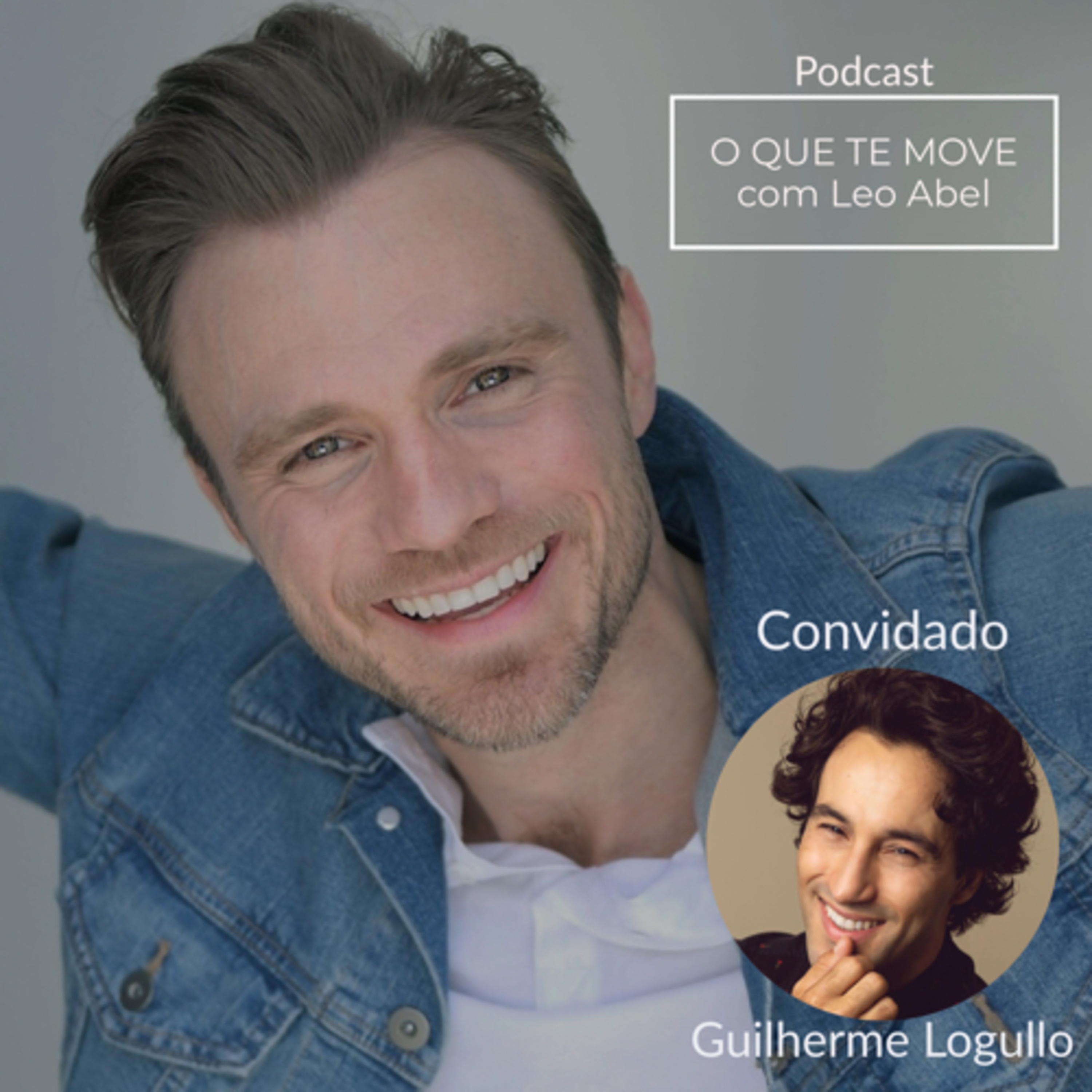O QUE TE MOVE com Leo Abel