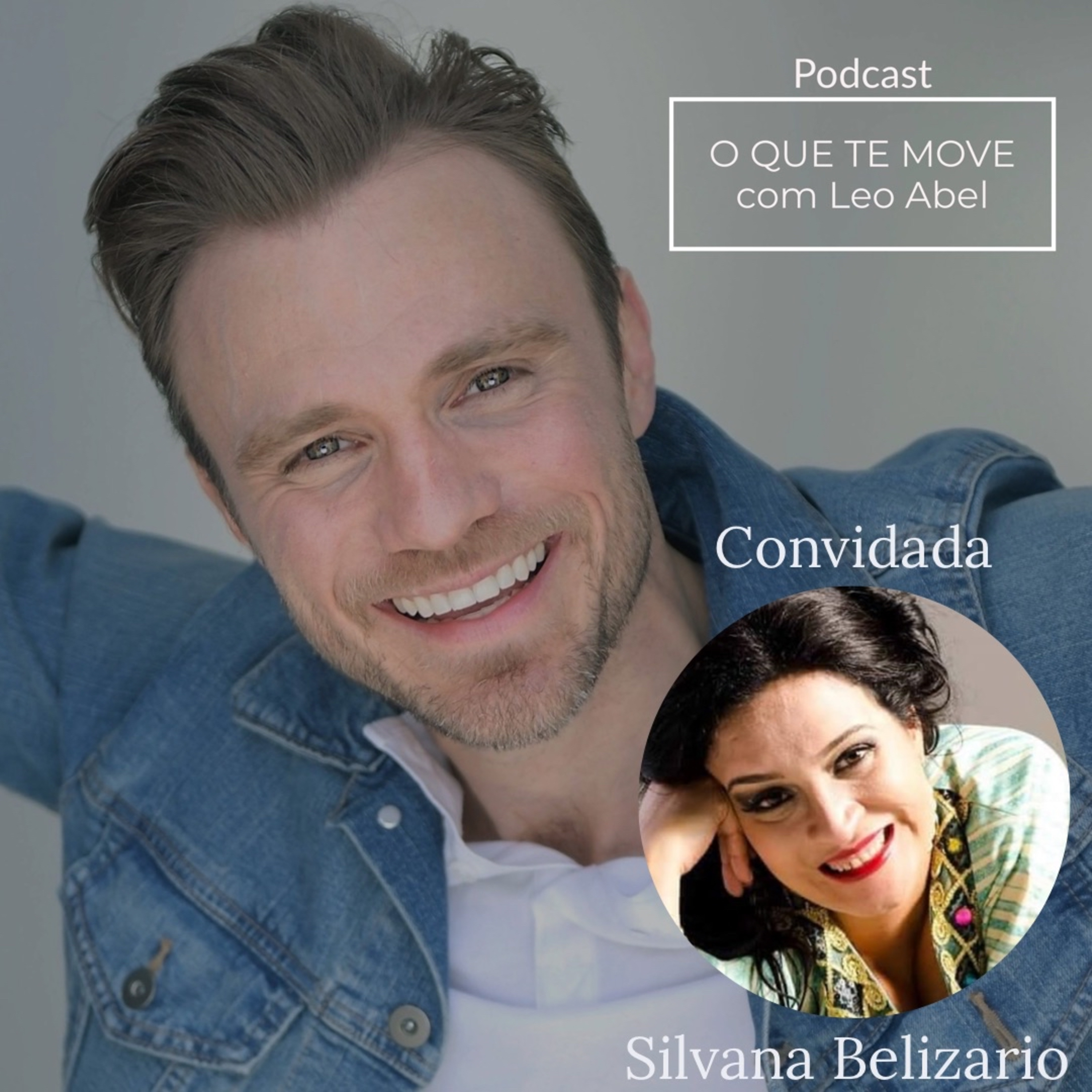 O QUE TE MOVE com Leo Abel