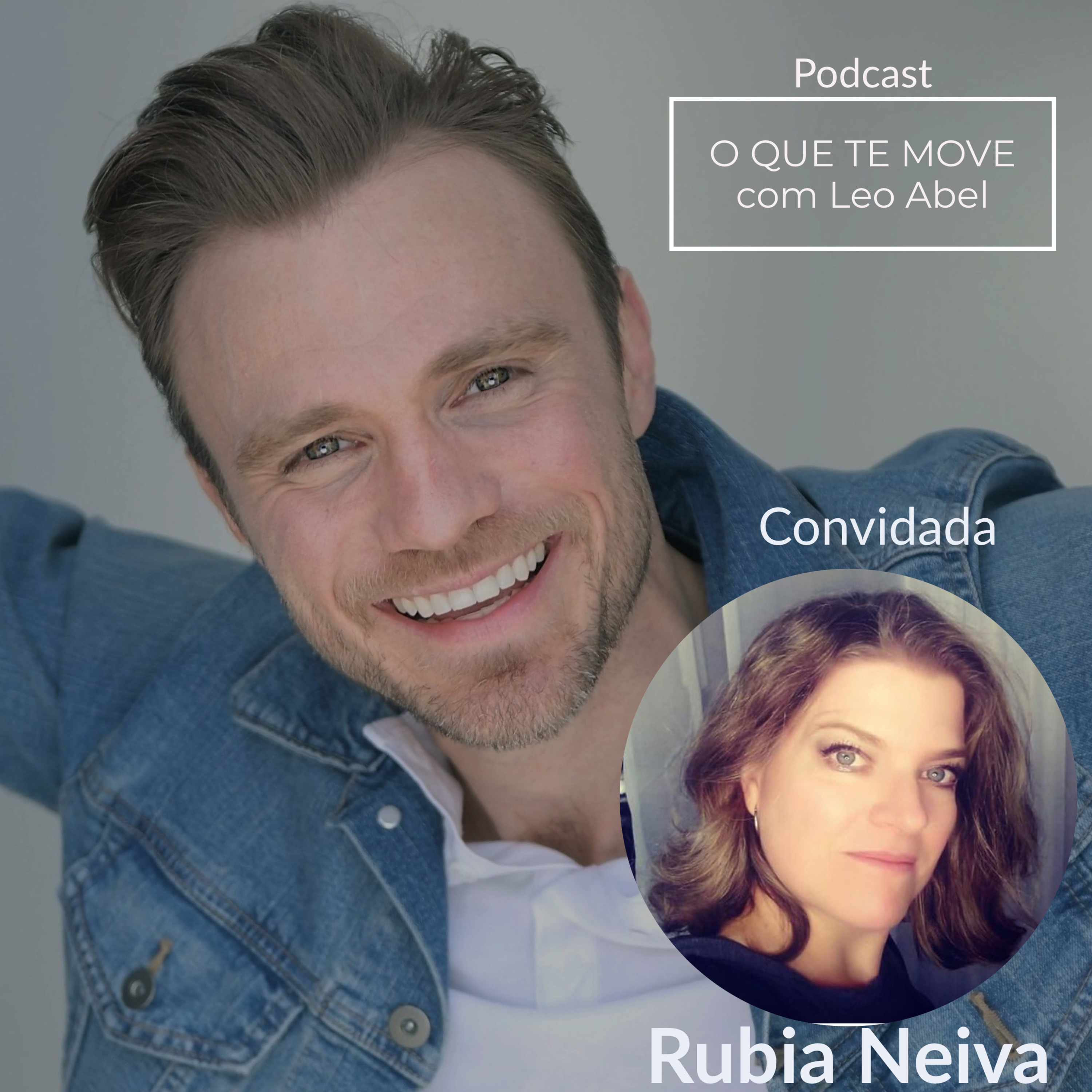 O QUE TE MOVE com Leo Abel