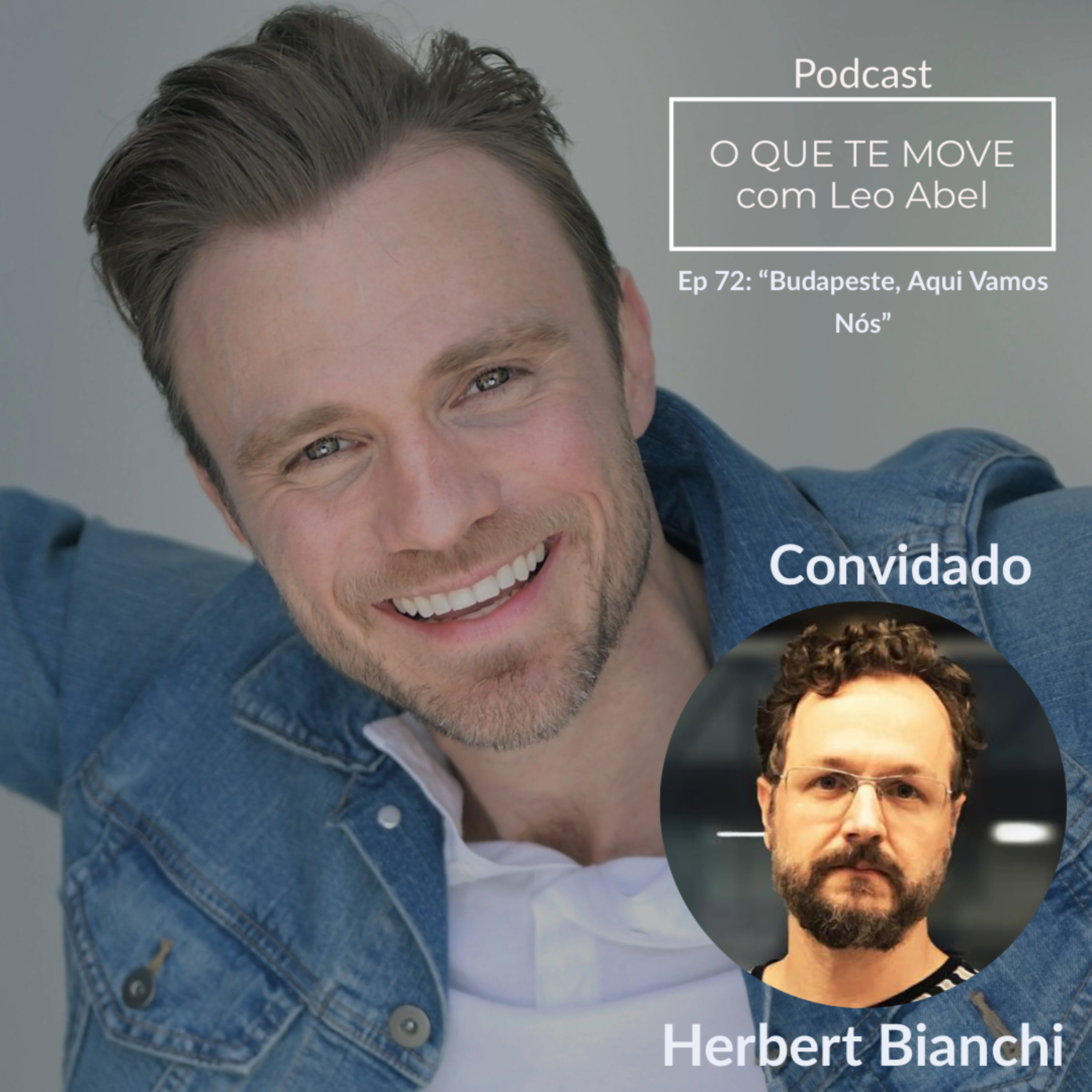 O QUE TE MOVE com Leo Abel