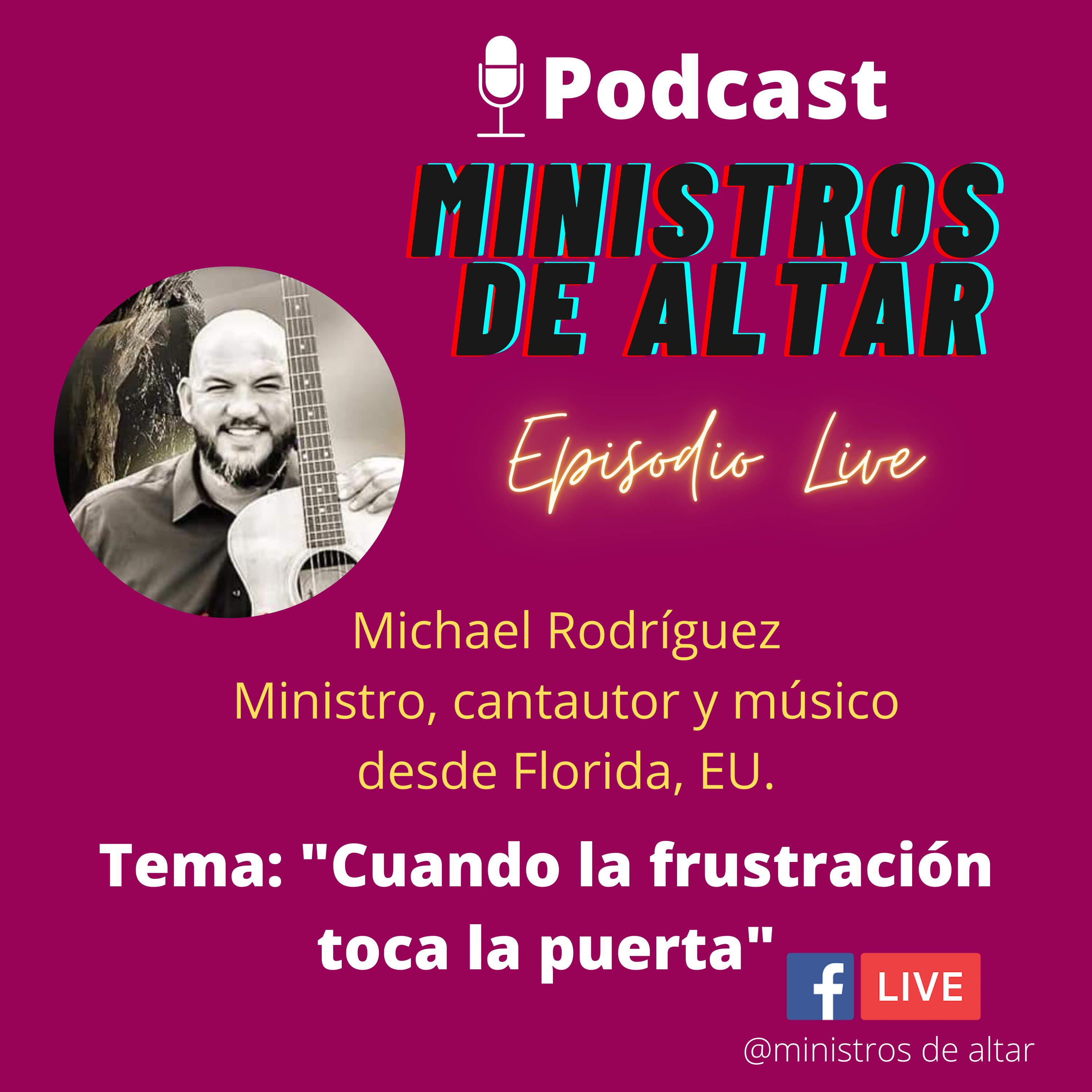 Podcast: Ministros de Altar