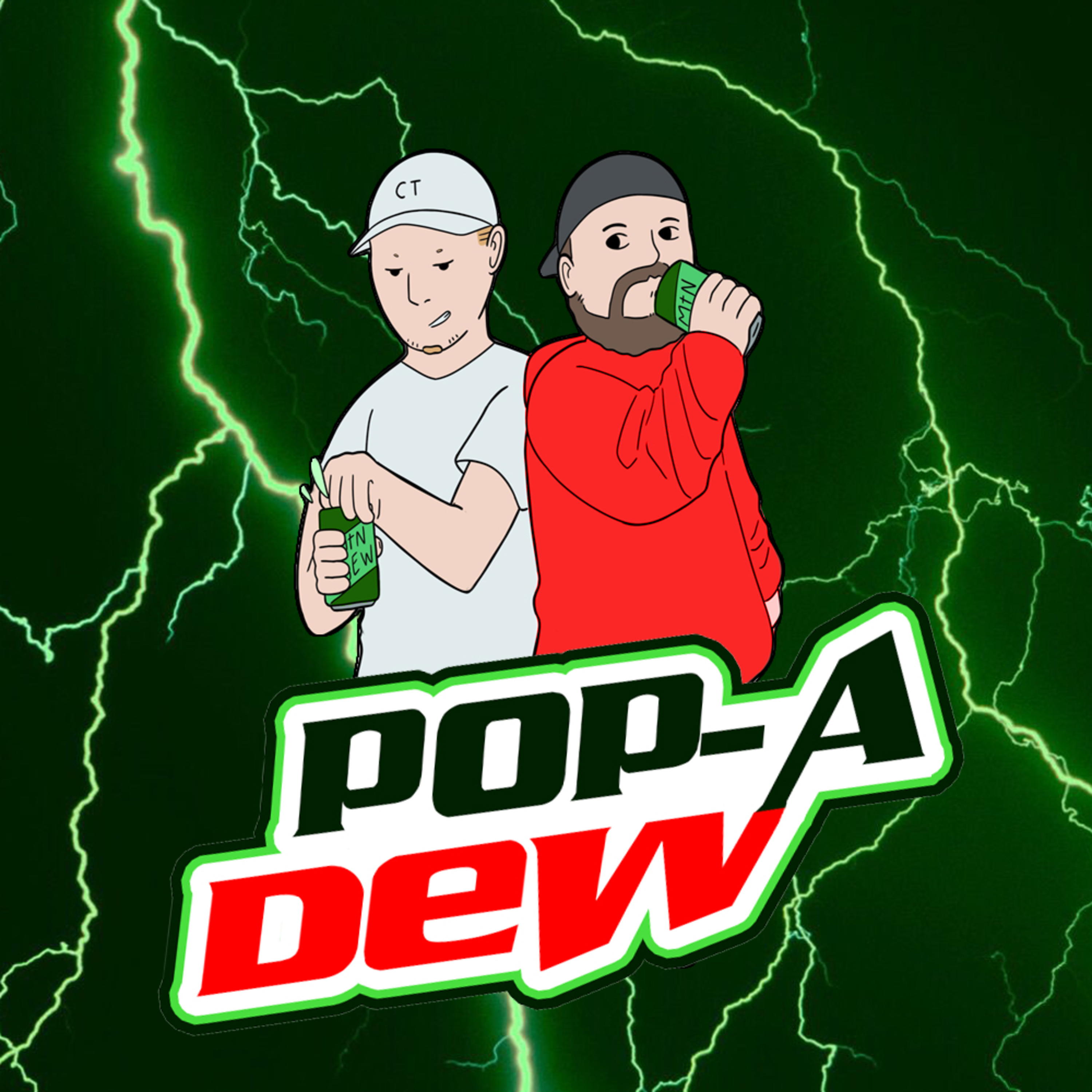 Pop A Dew Podcast