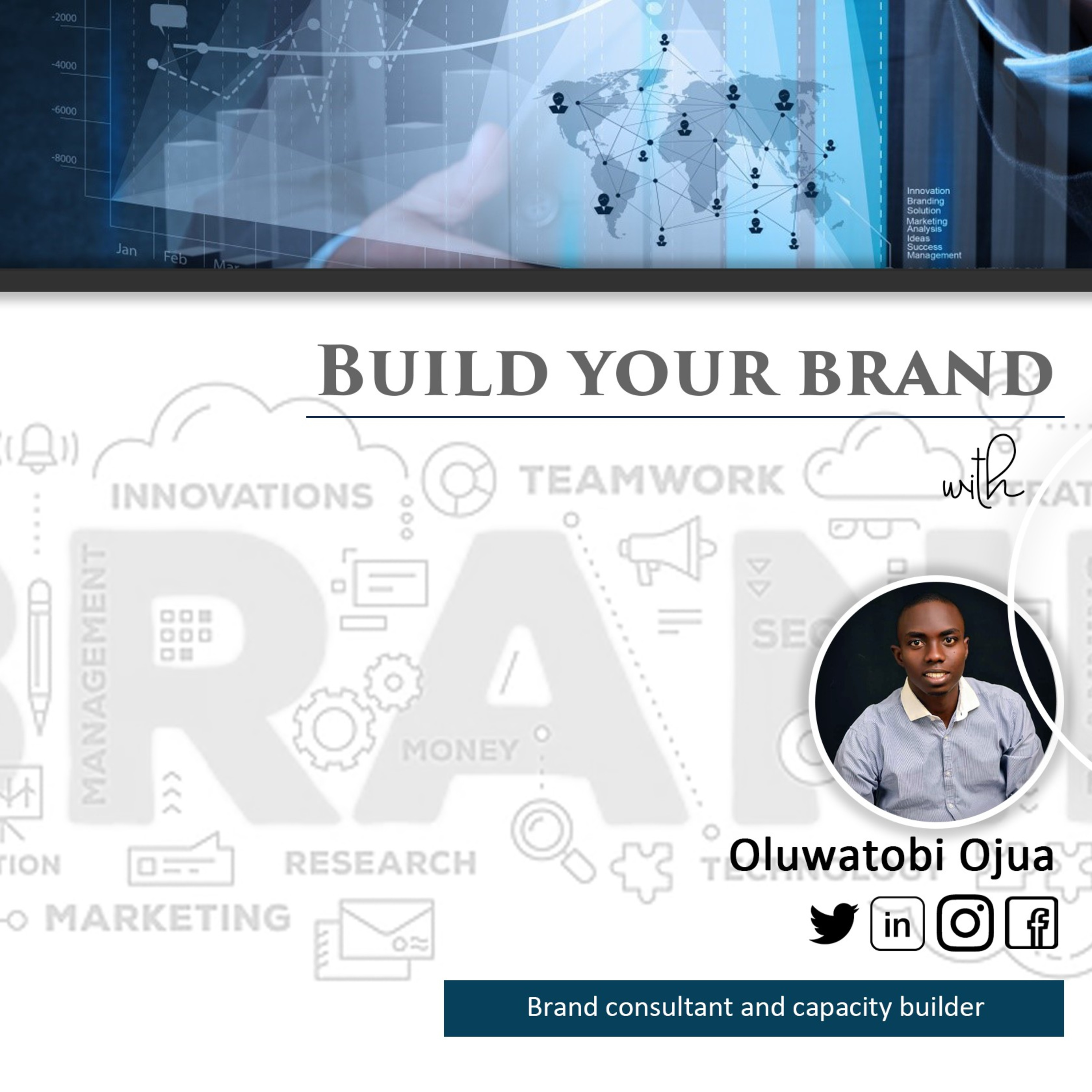 Build Your Brand with Oluwatobi Ojua
