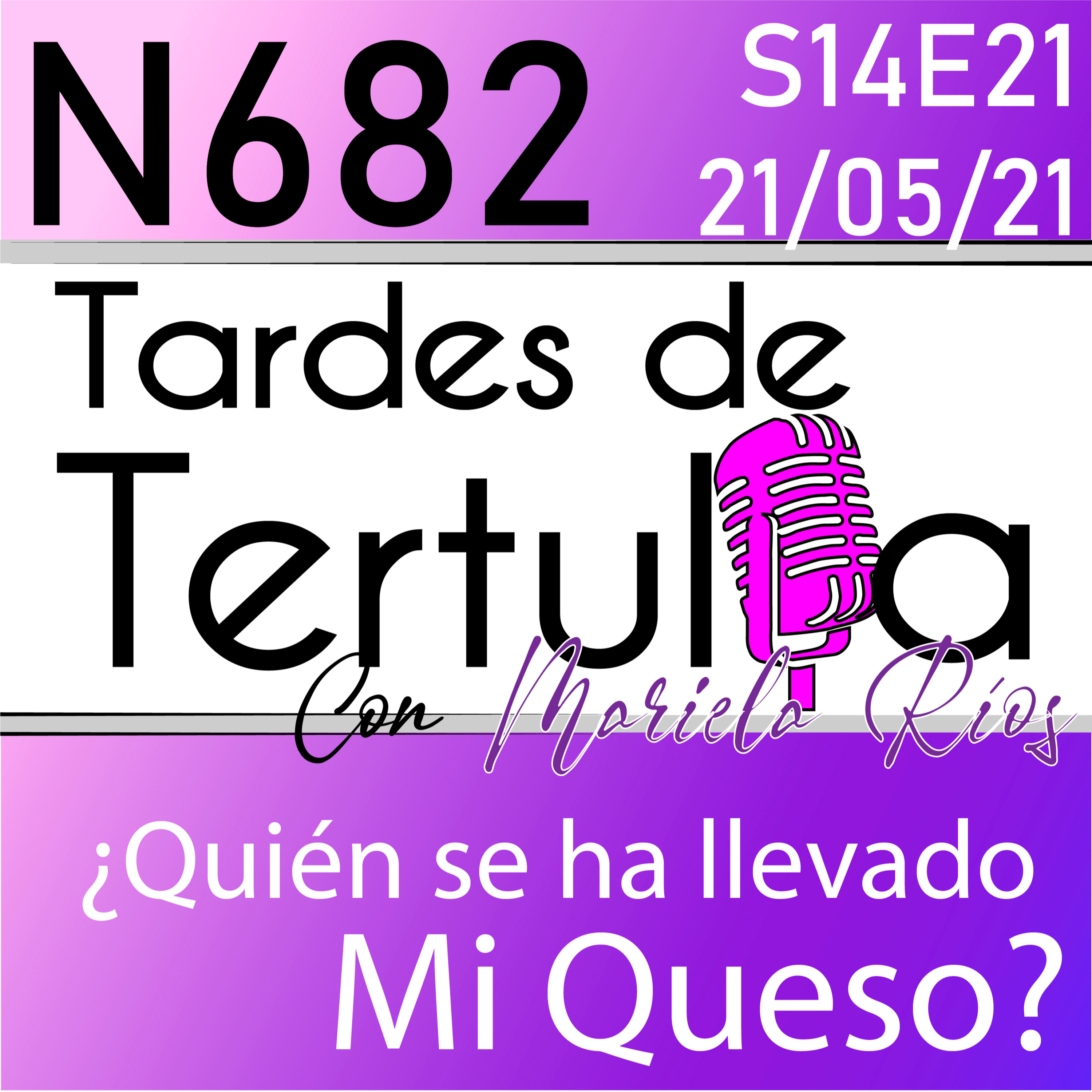N682 - Quién se ha llevado mi queso episode artwork