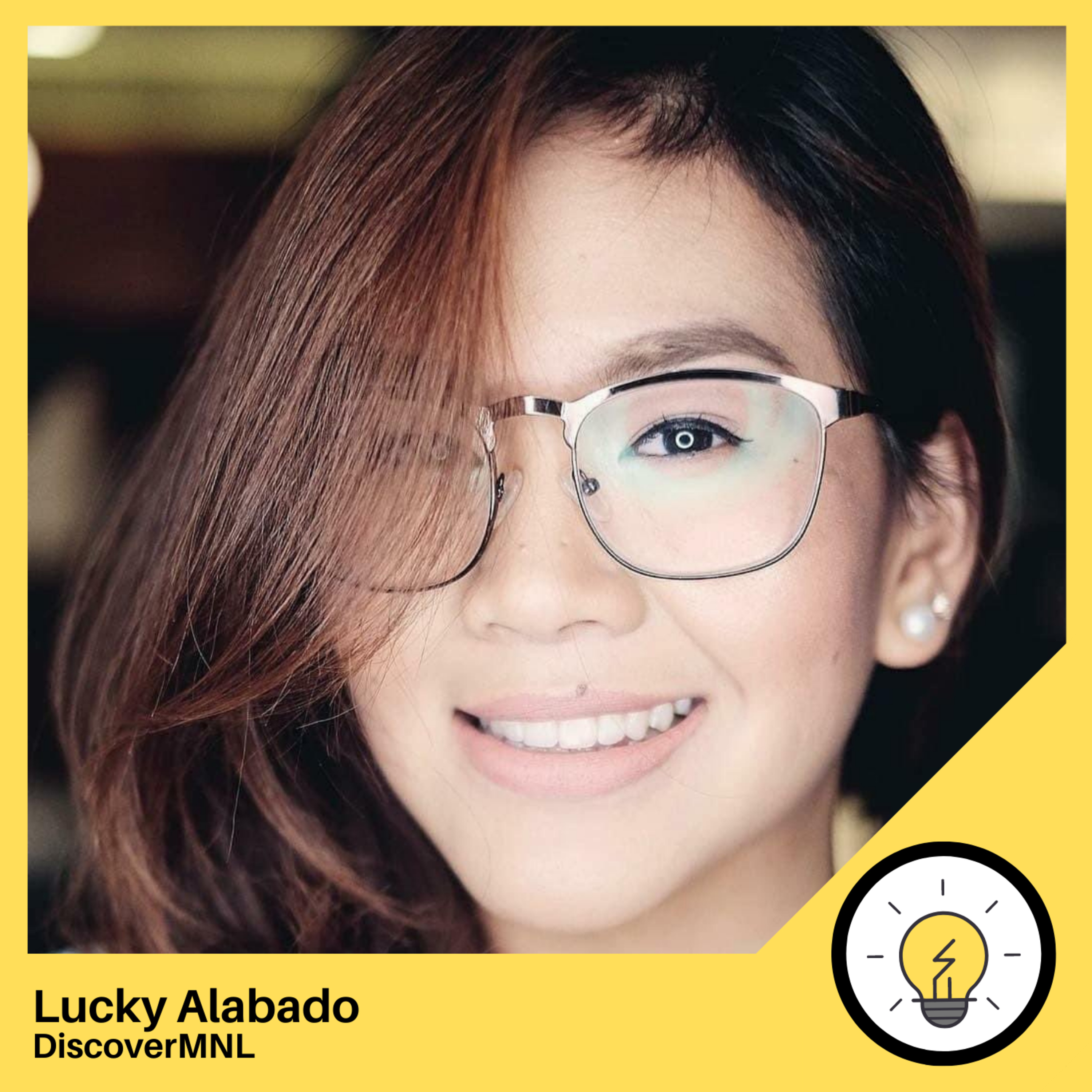 86: "There Are Two Ways to Say DiscoverMNL" with Lucky Alabado of DiscoverMNL episode artwork