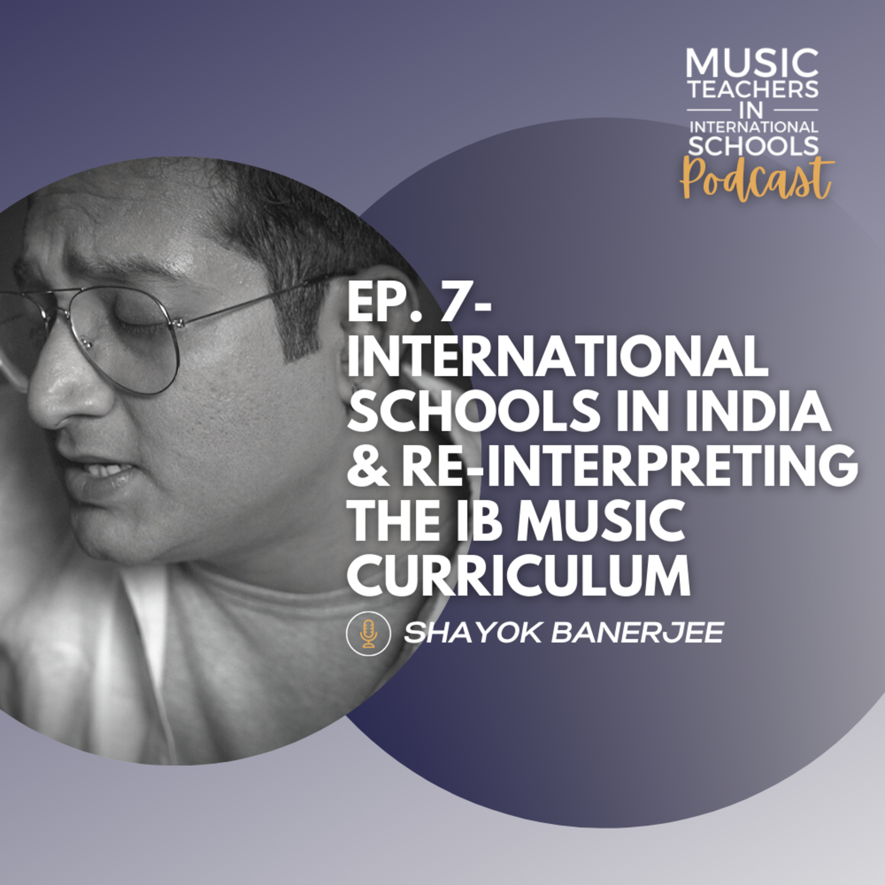 Music Teachers In International Schools Podcast