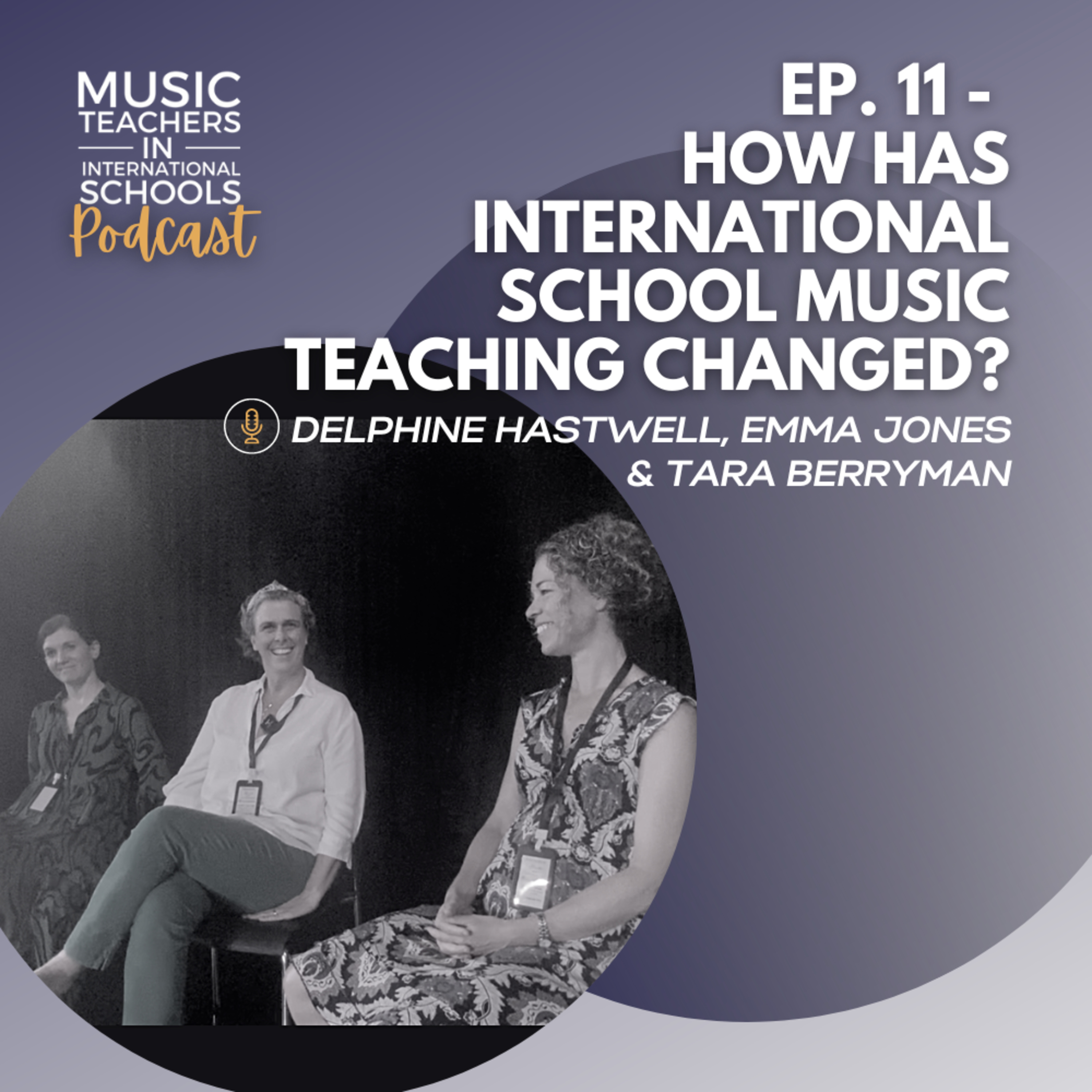 Music Teachers In International Schools Podcast