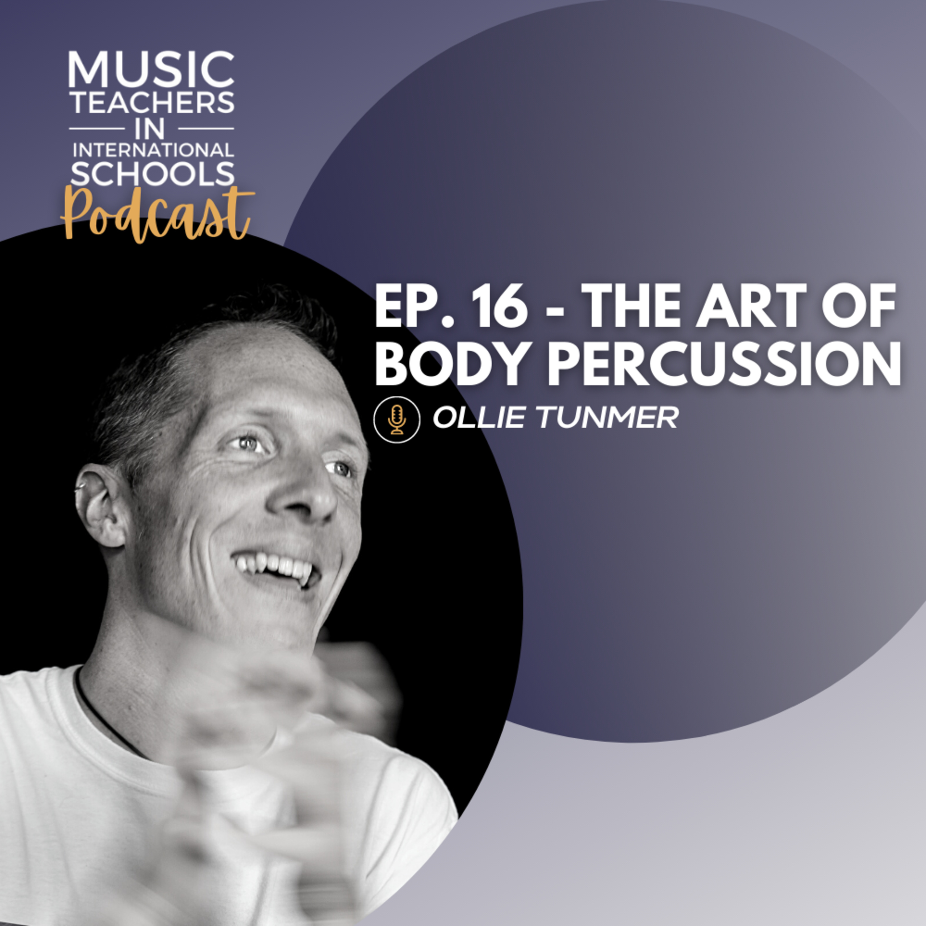 Music Teachers In International Schools Podcast