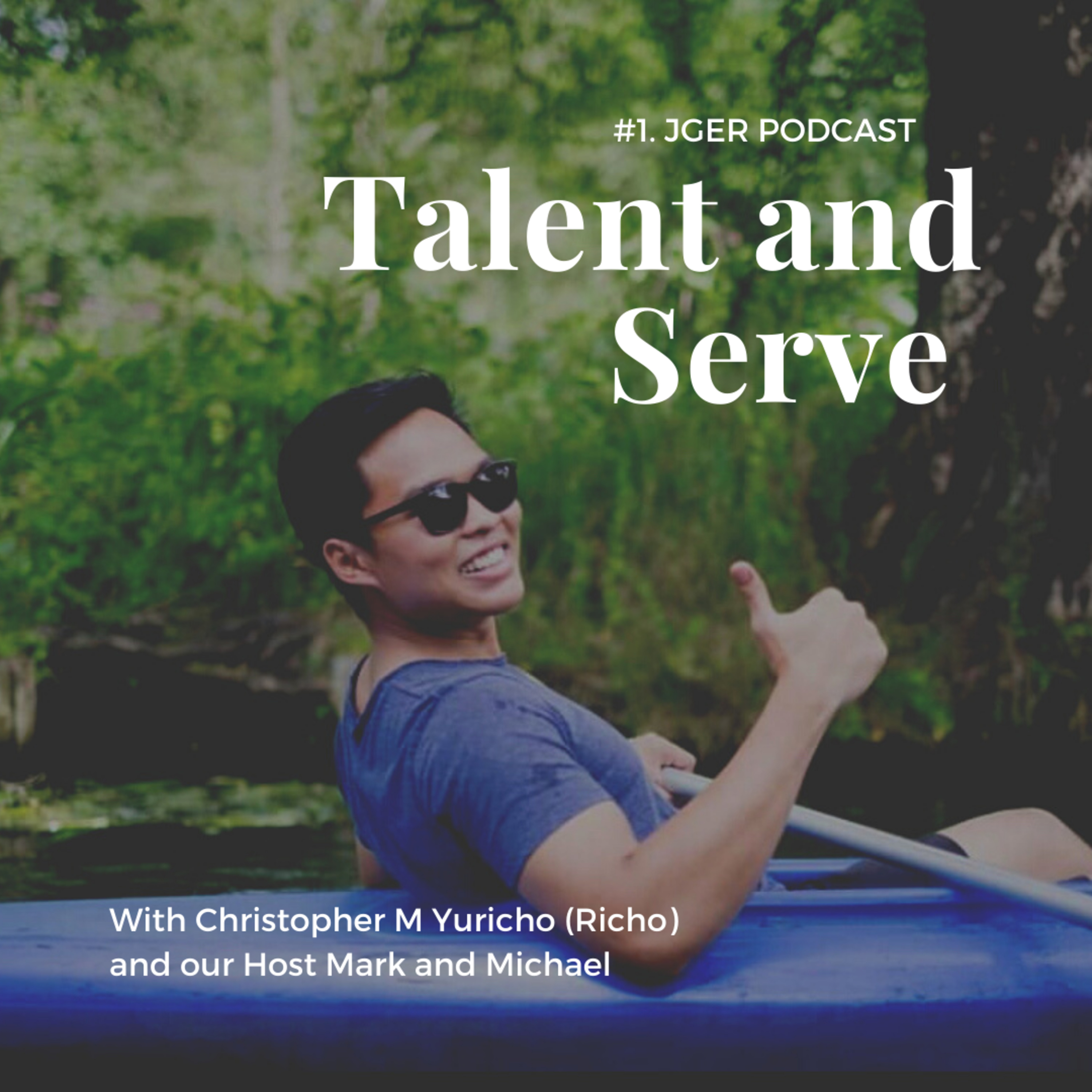 #1. Talent and Serve episode artwork