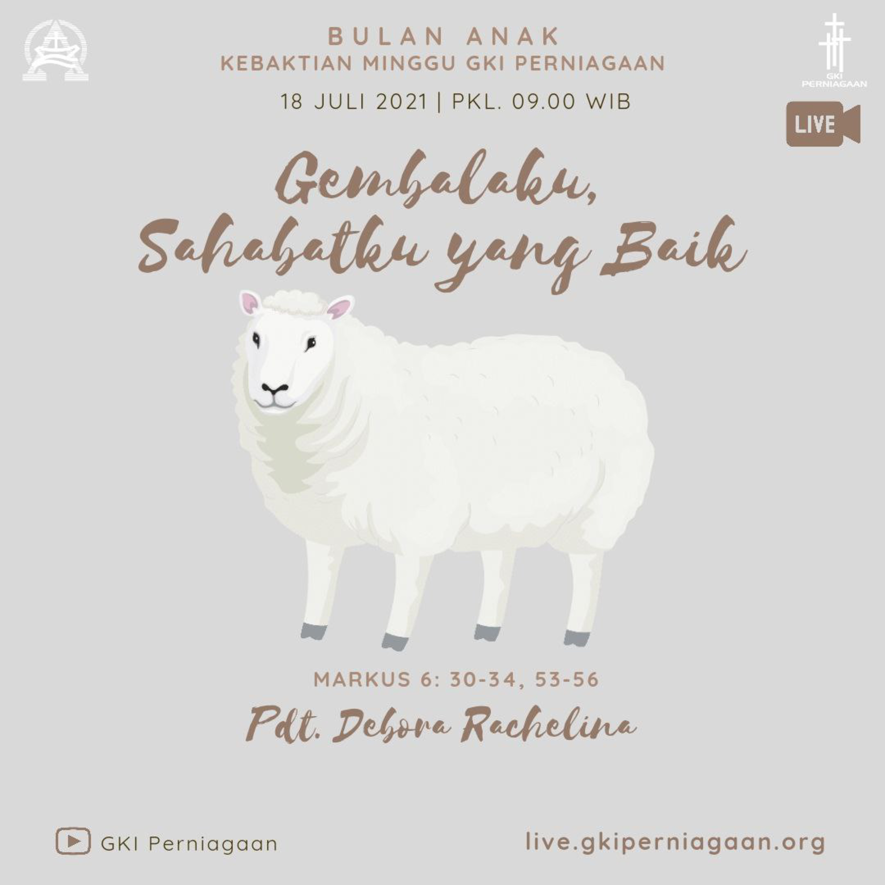 Khotbah : Gembalaku, Sahabatku Yang Baik