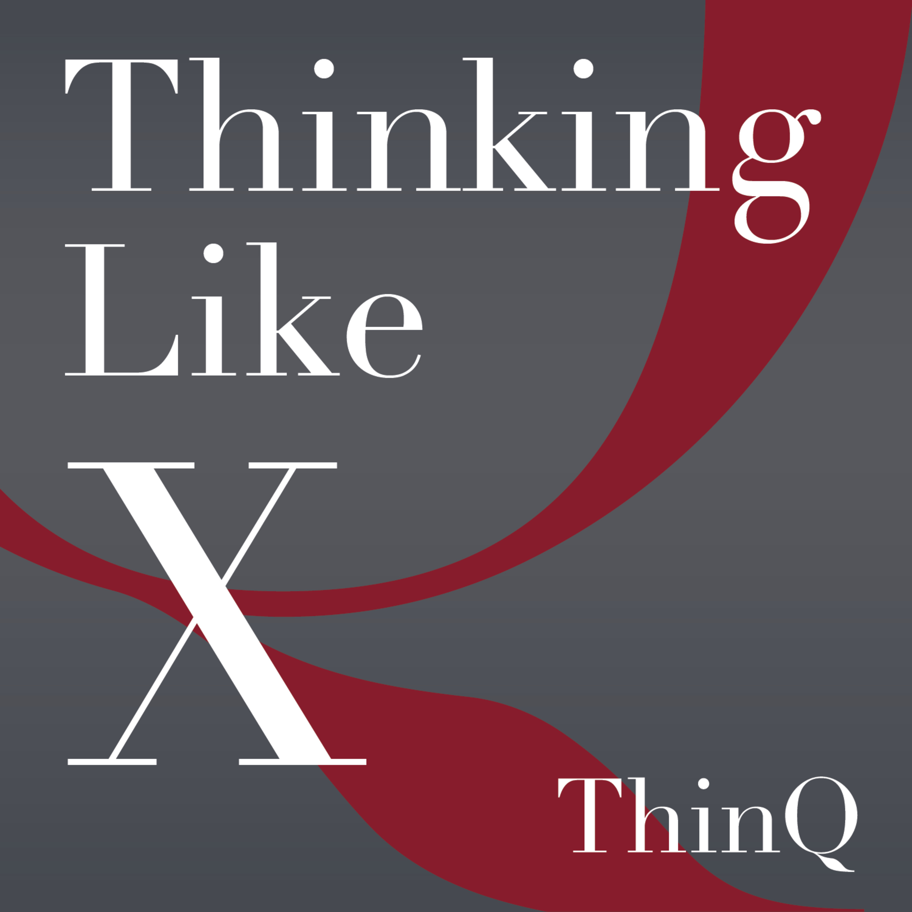 Trailer for Thinking Like X
