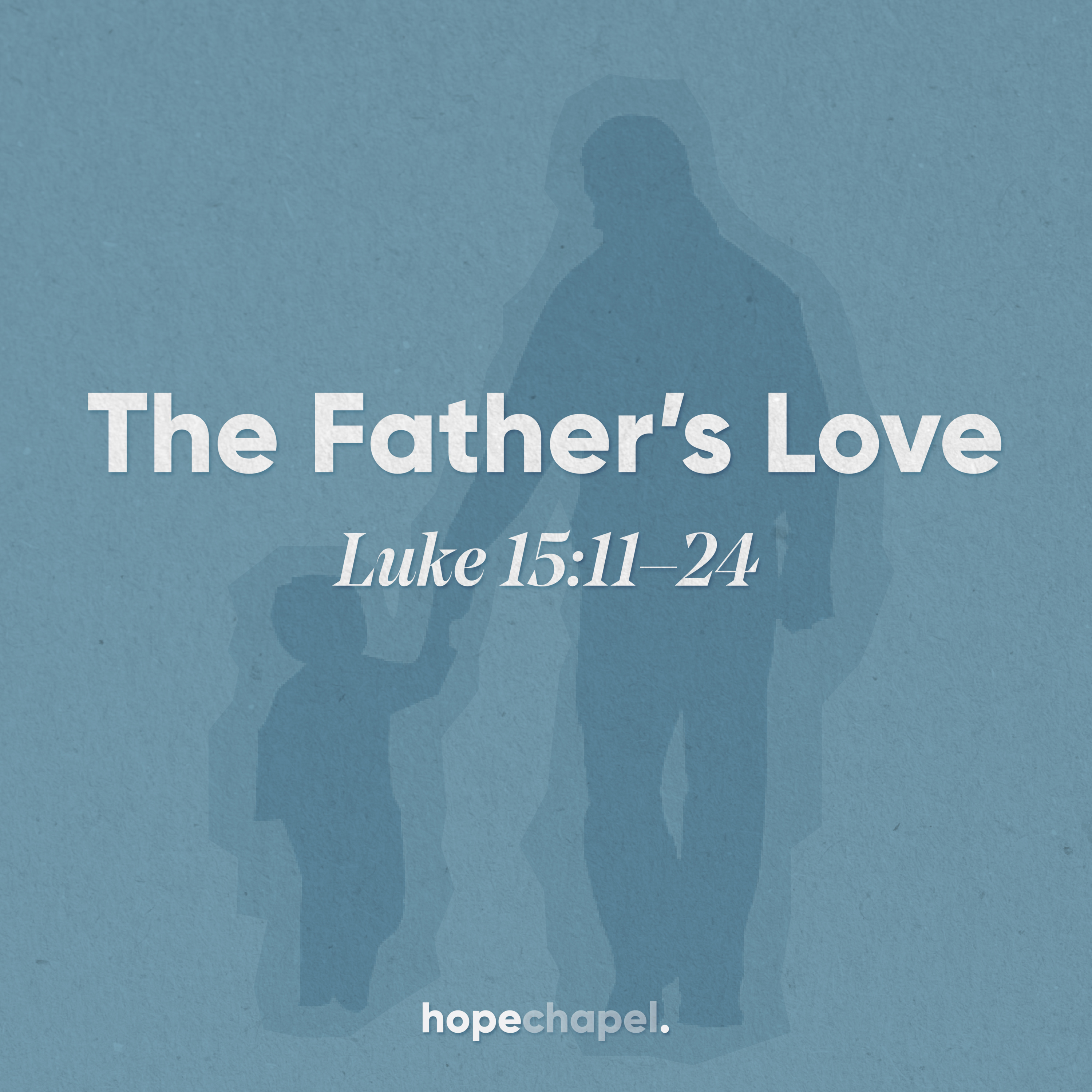 The Father's Love