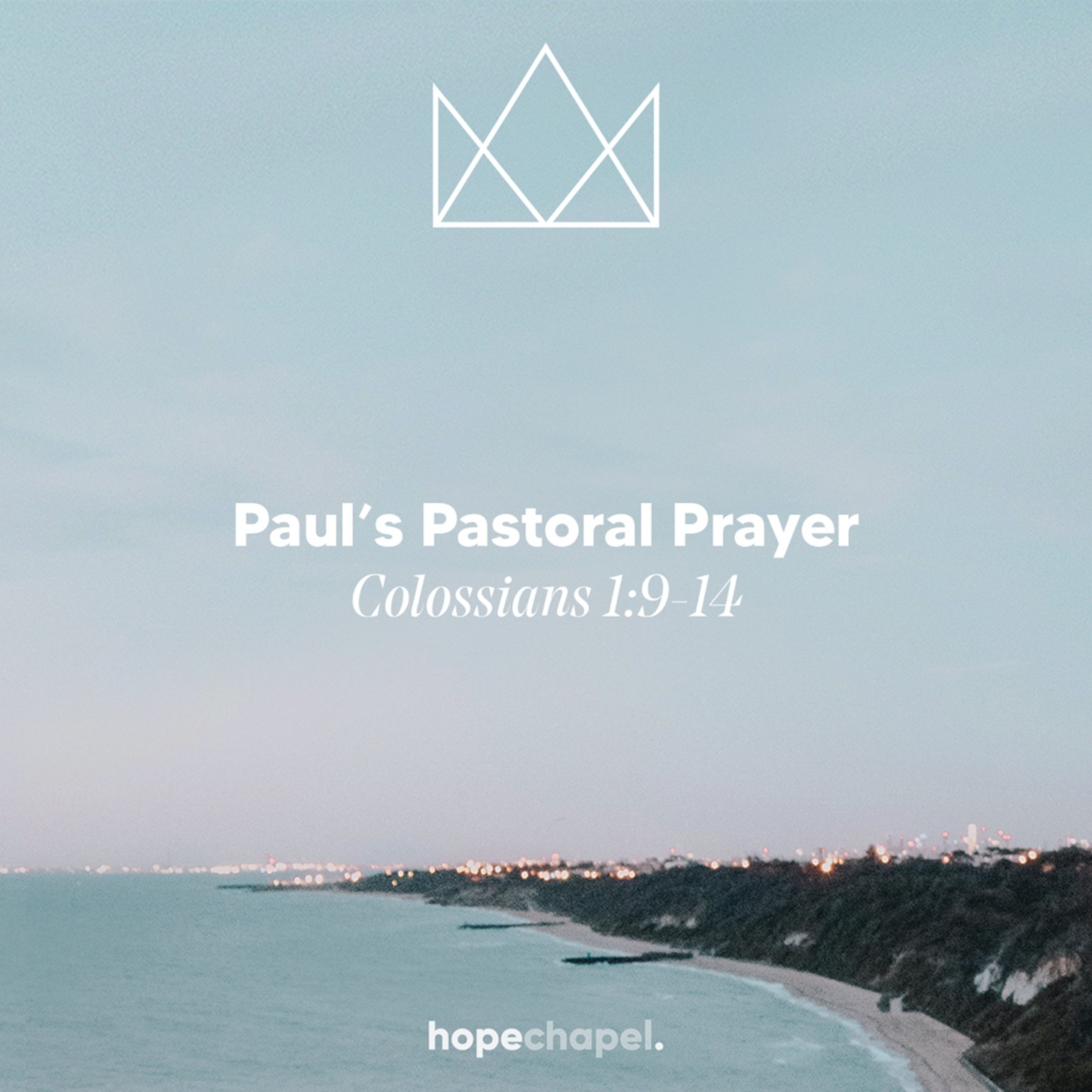 Paul's Pastoral Prayer