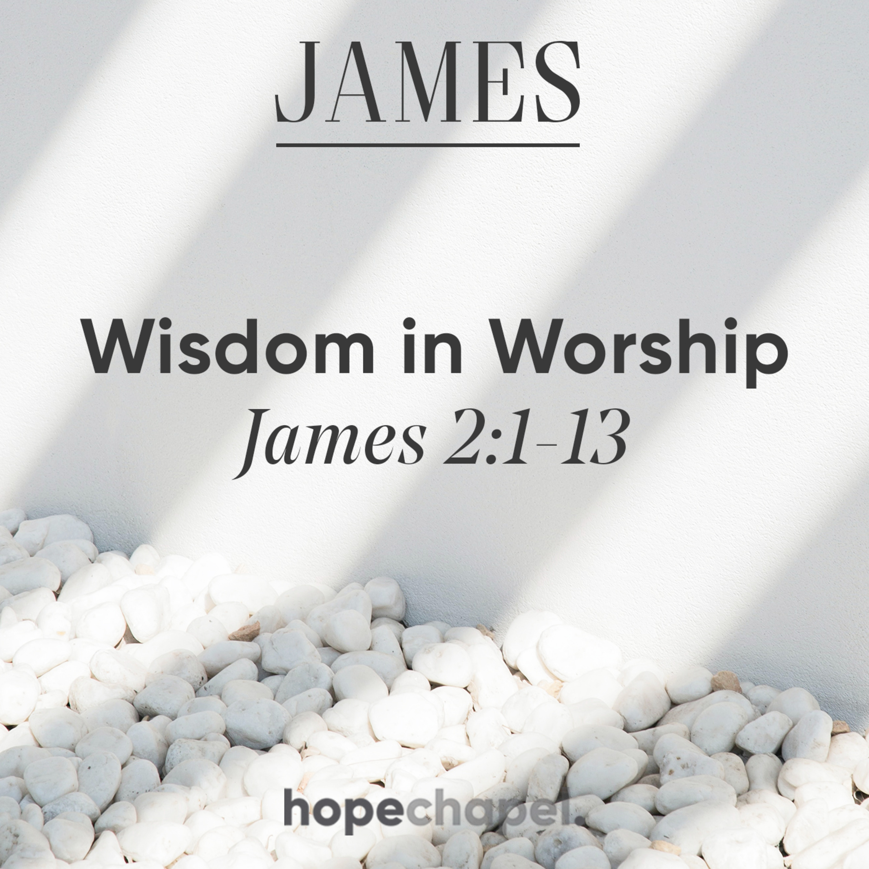 Wisdom in Worship