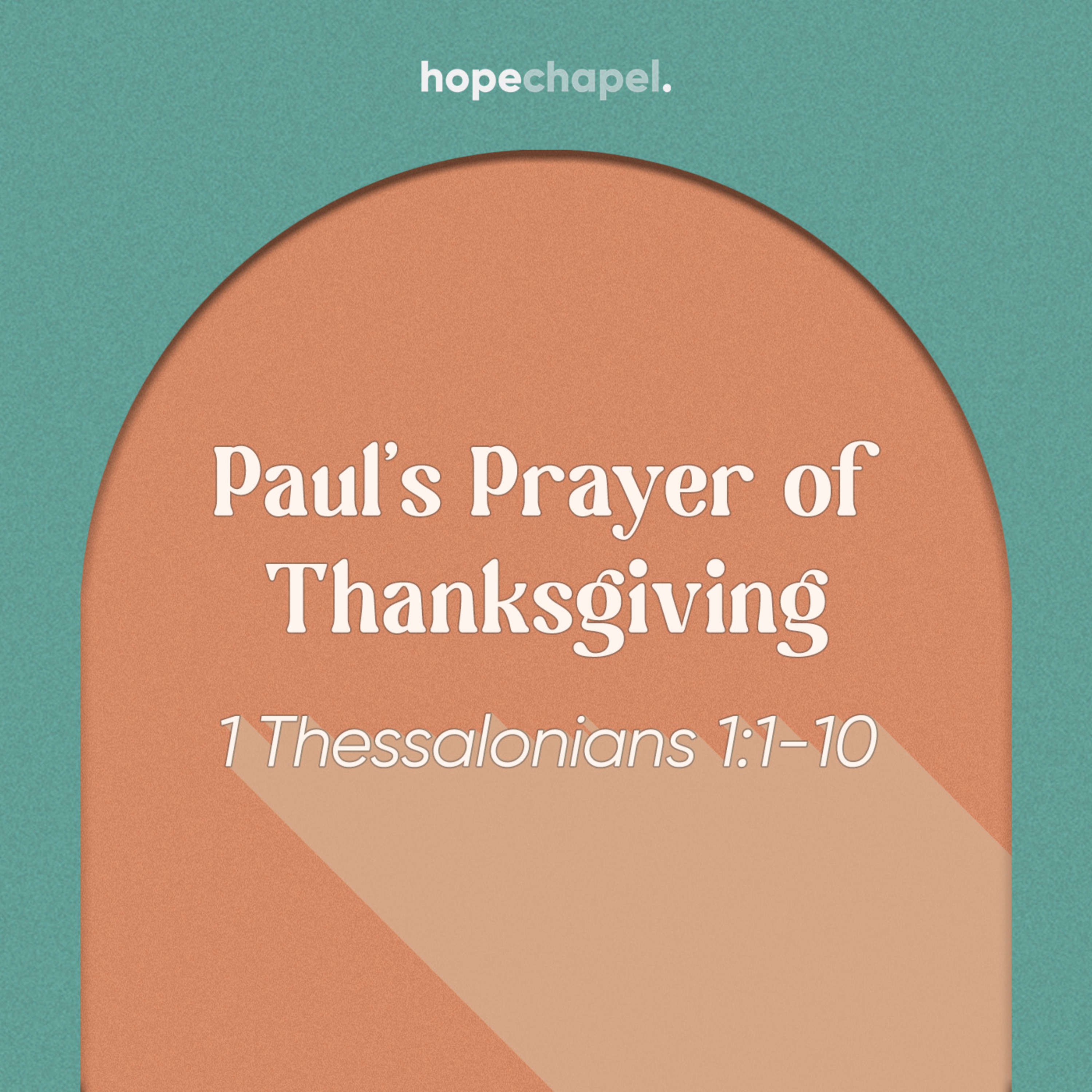 Paul's Prayer of Thanksgiving episode artwork