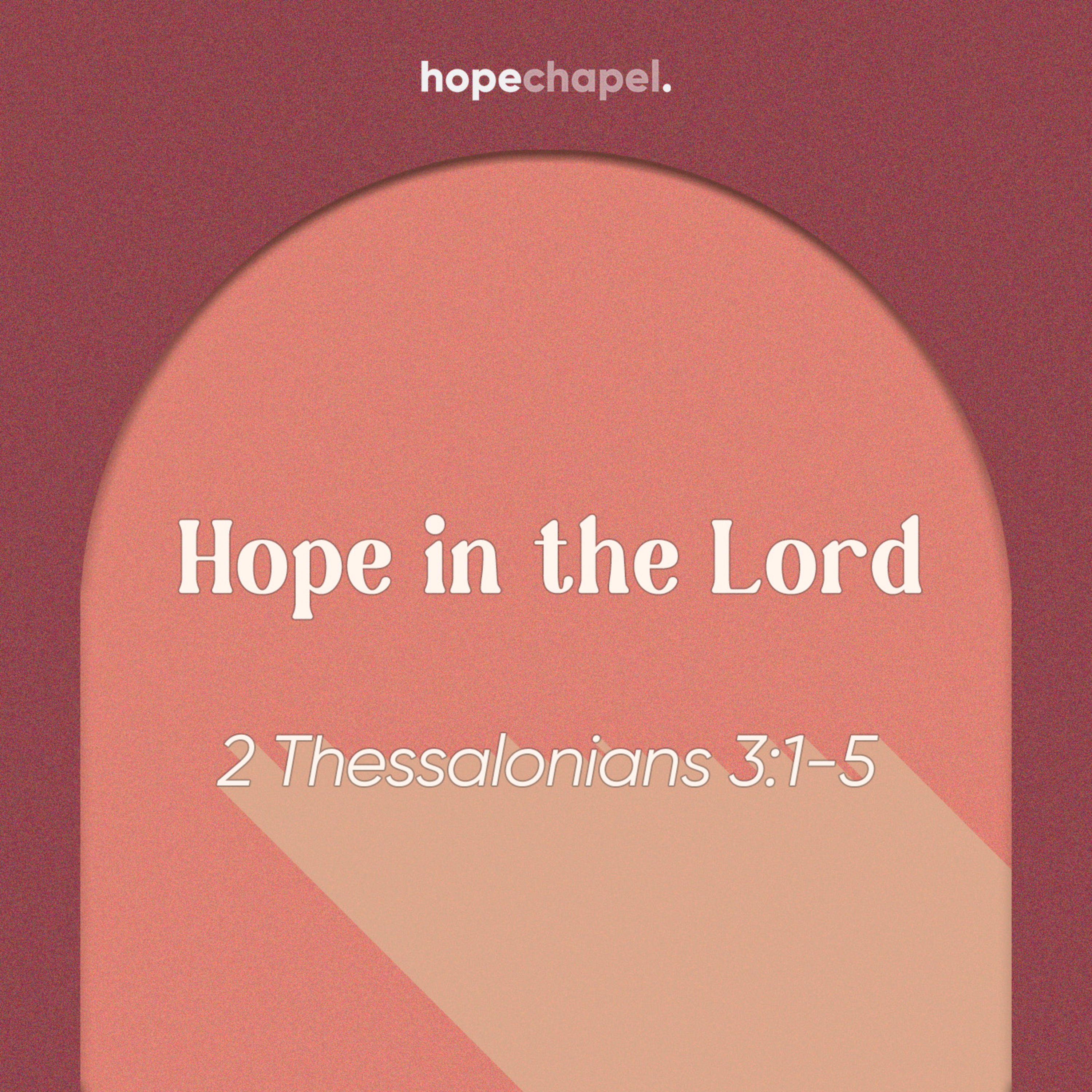 Hope in the Lord