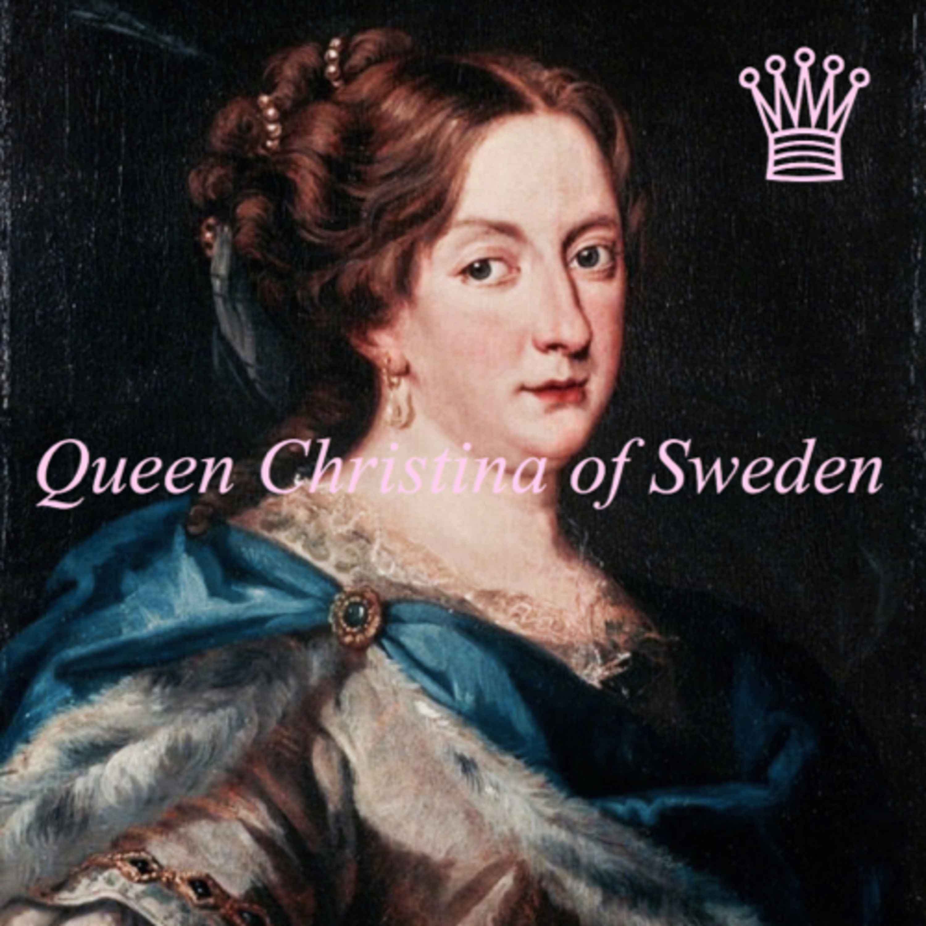 Christina of Sweden (Pride Month series 🏳️‍🌈)